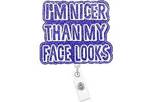 Funny Nurse Retractable Badge Reel with Phrase - "I'm Nicer Than My Face Looks"