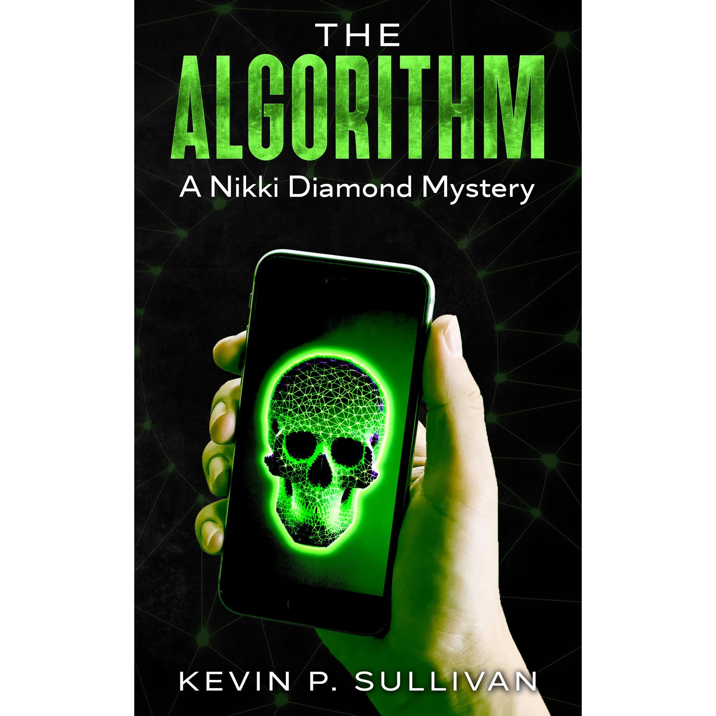 The Algorithm: A Nikki Diamond Mystery