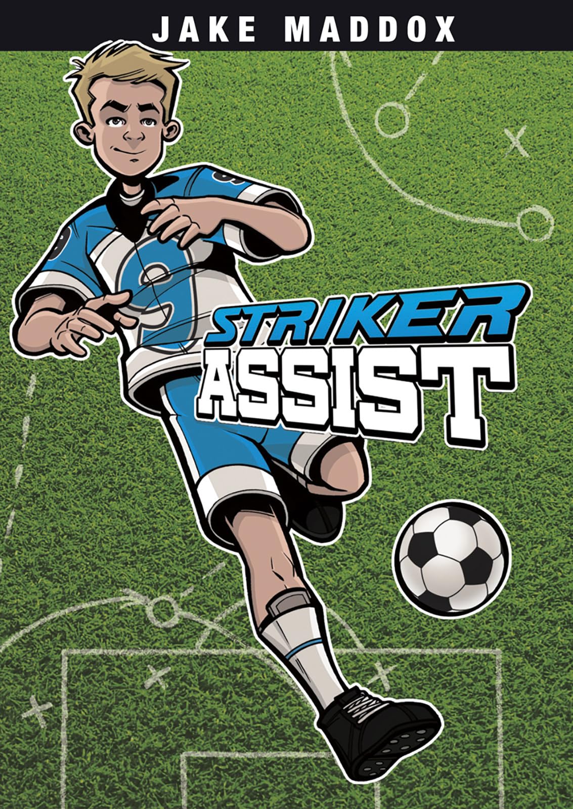 Striker Assist (Jake Maddox) (Jake Maddox Sports Stories)