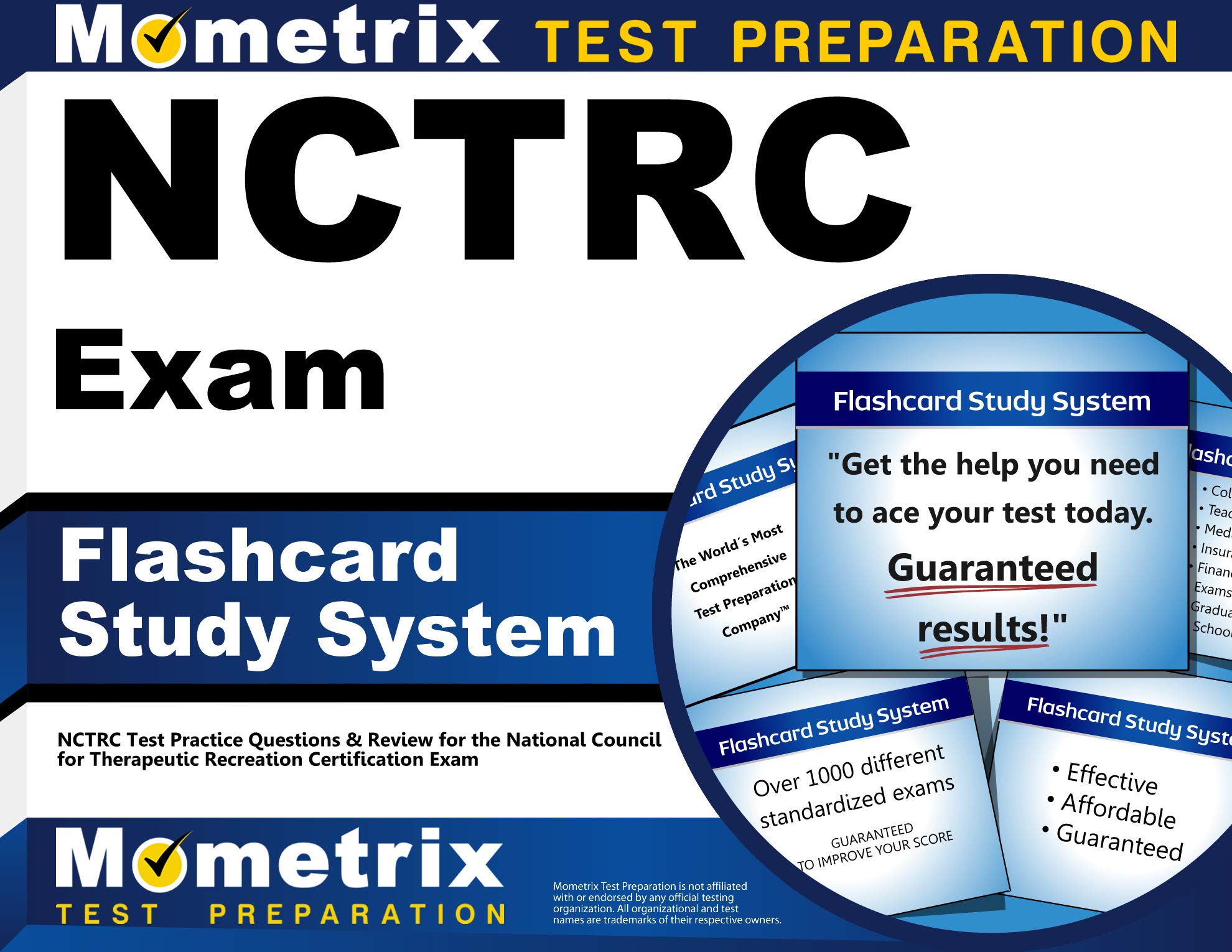 Nctrc Exam Flashcard Study System: Nctrc Test Practice Questions & Review for the National Council for Therapeutic Recreation Certification Exam