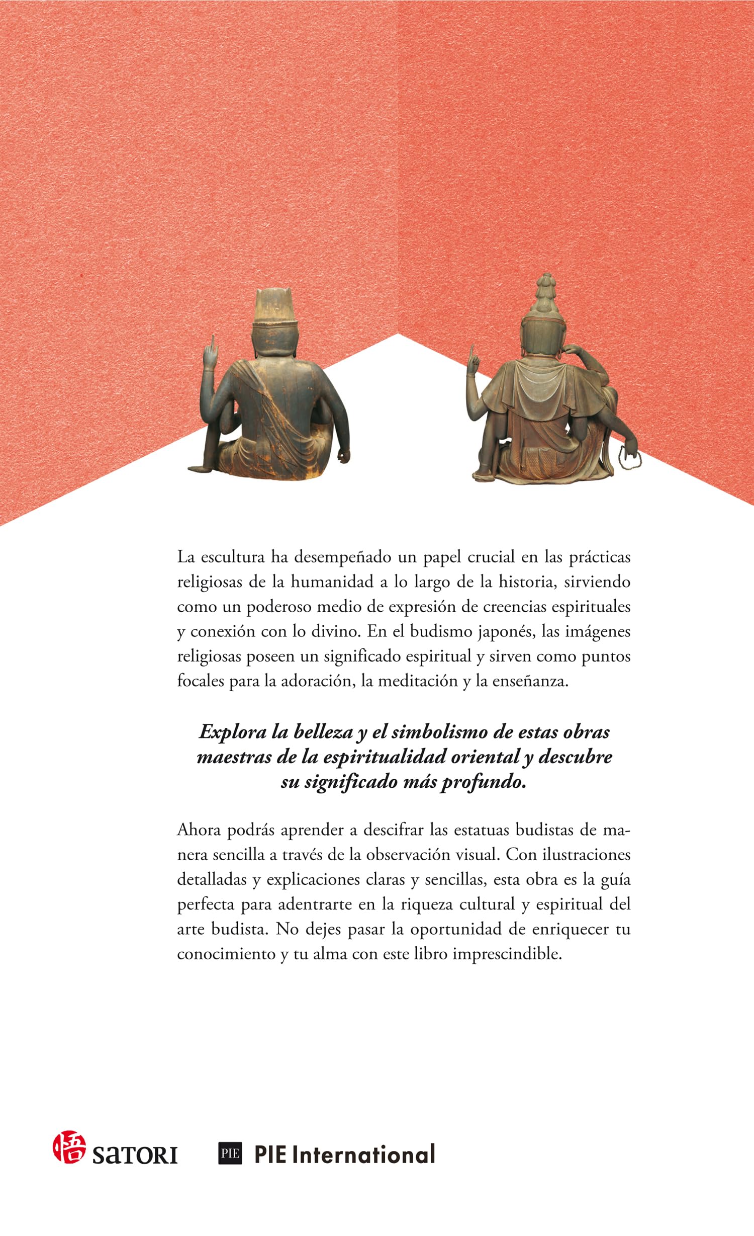 APRENDIENDO A VER LAS ESTATUAS BUDISTAS JAPONESAS (Satori Arte)