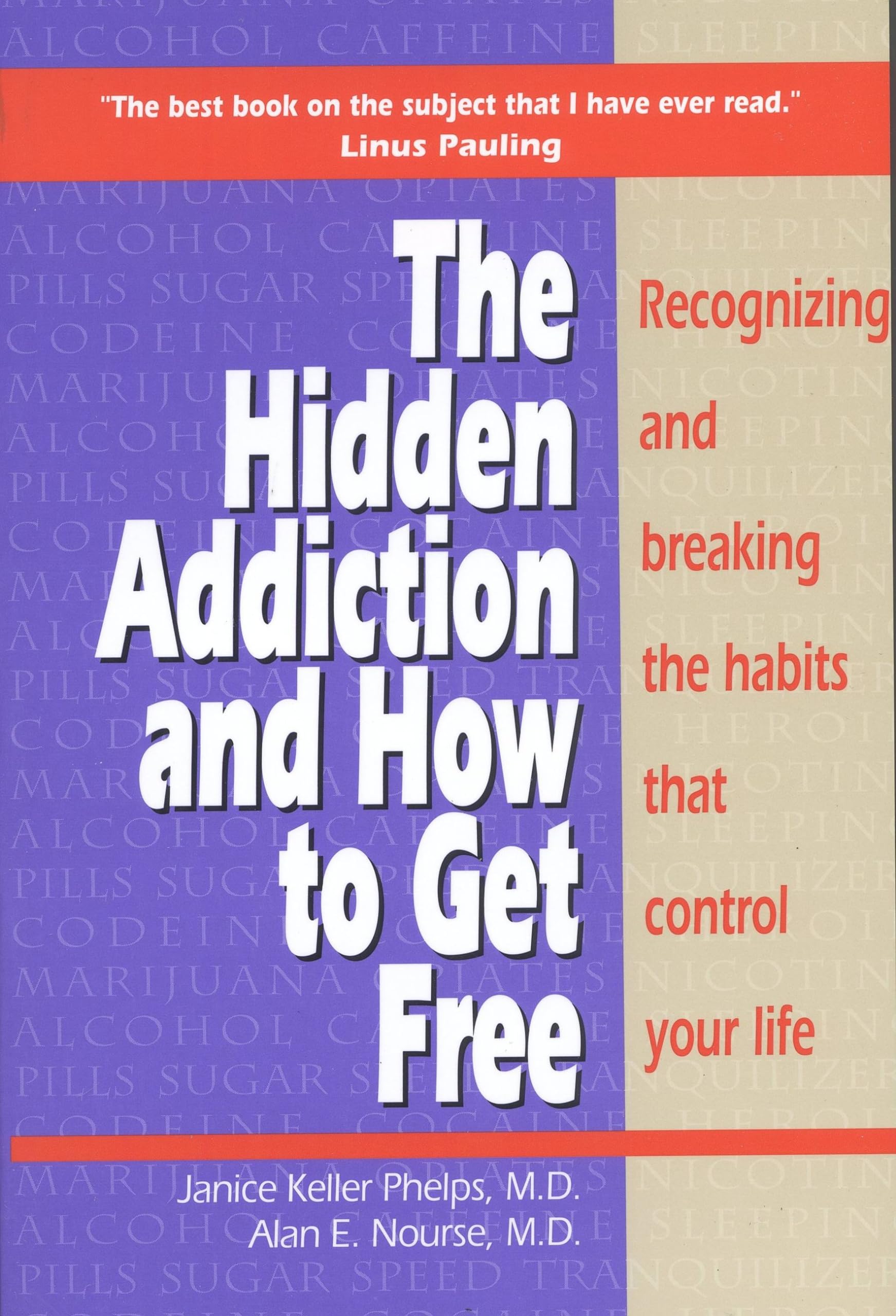 Hidden Addiction And How to Get Free, The