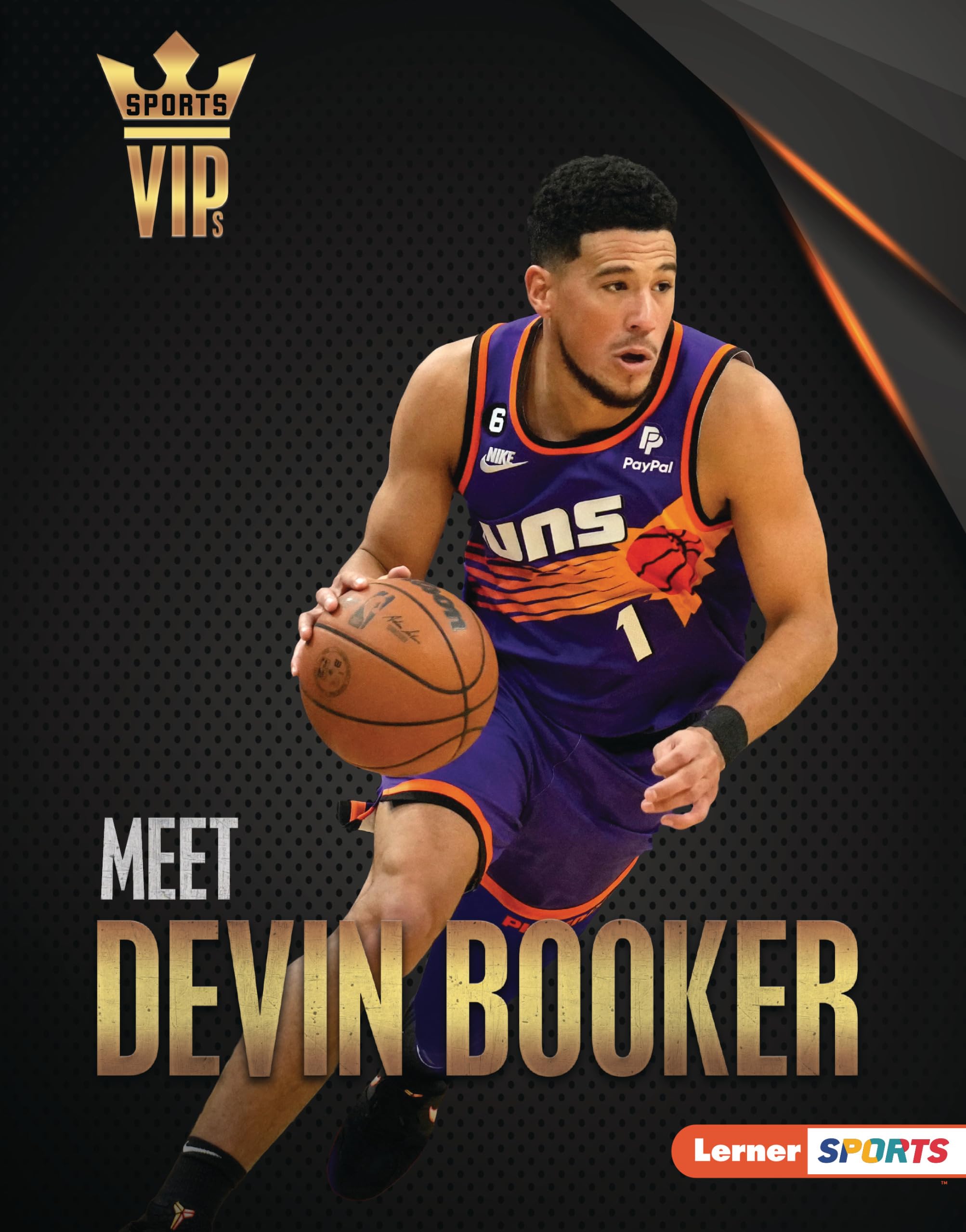 Meet Devin Booker: Phoenix Suns Superstar (Sports VIPs (Lerner