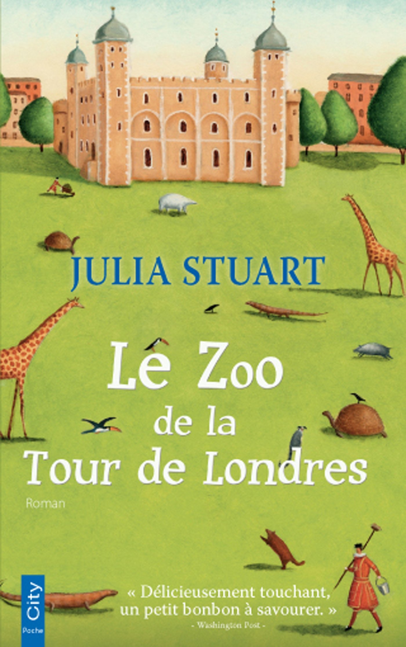 Le Zoo de la Tour de Londres (French Edition)