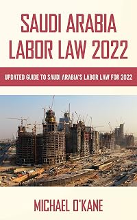 Saudi Arabia Labor Law 2022