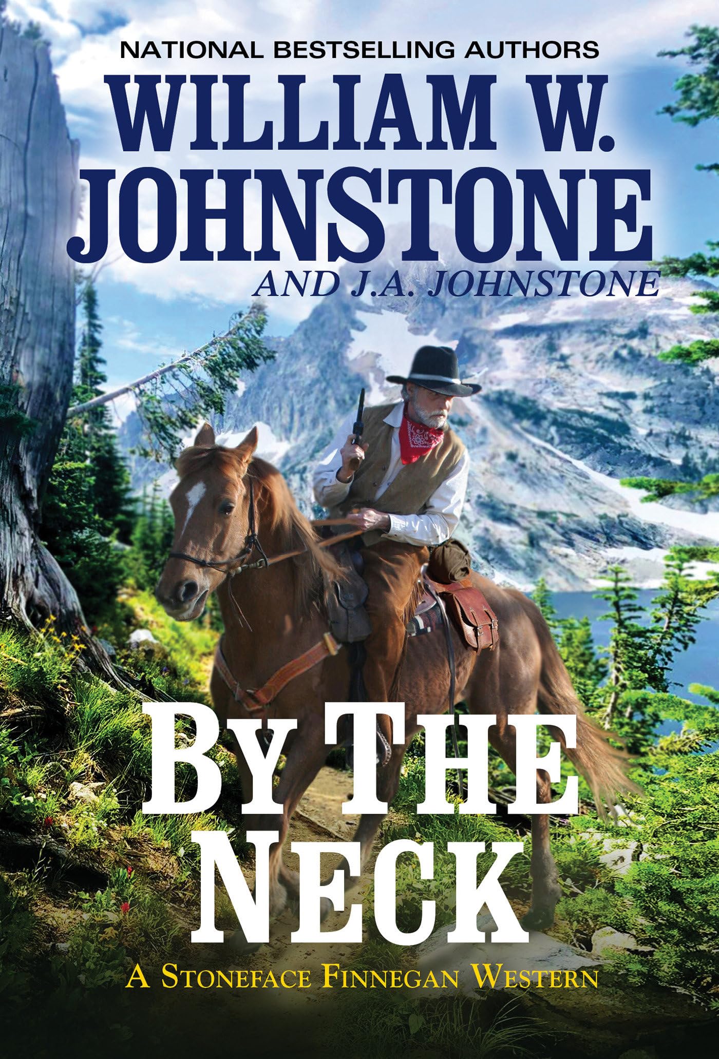 By the Neck: 1 (A Red Ryan Western) (A Stoneface Finnegan Western)
