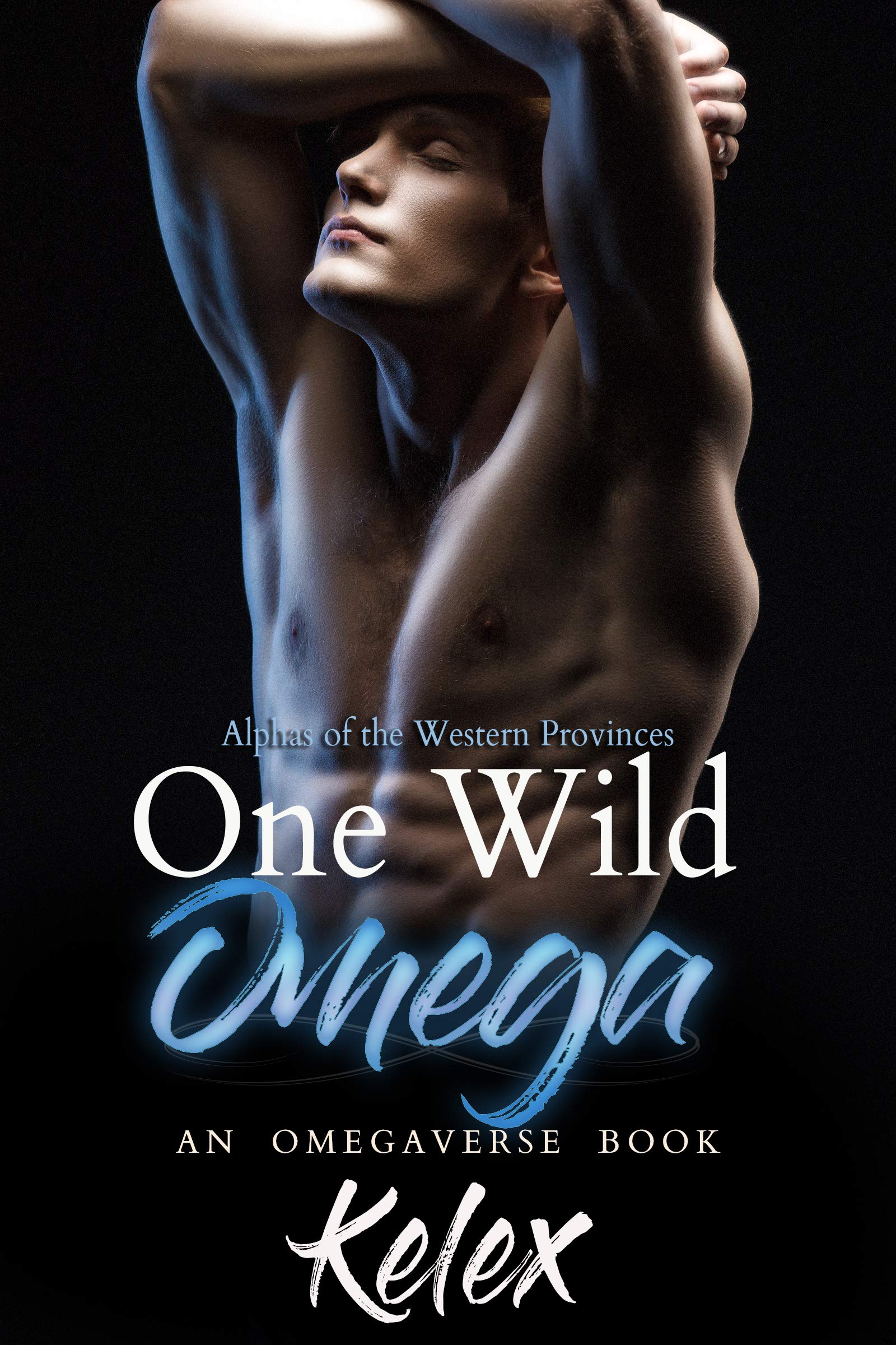 One Wild Omega: An MPREG Omegaverse Book (Alphas of the Western Provinces 2)