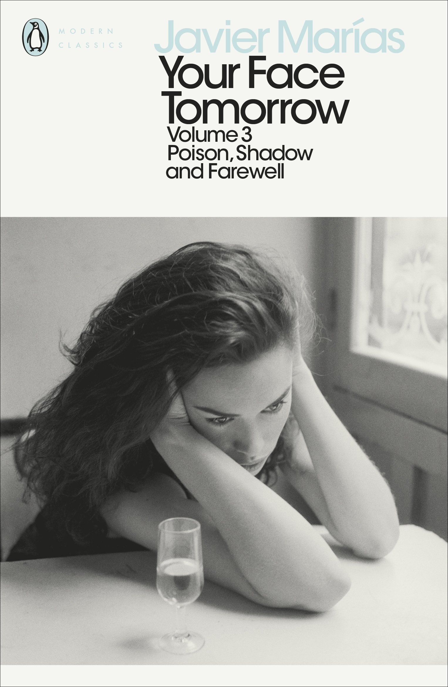 Your Face Tomorrow Volume 3 by Javier Marias PAPERBACK 9780241338063