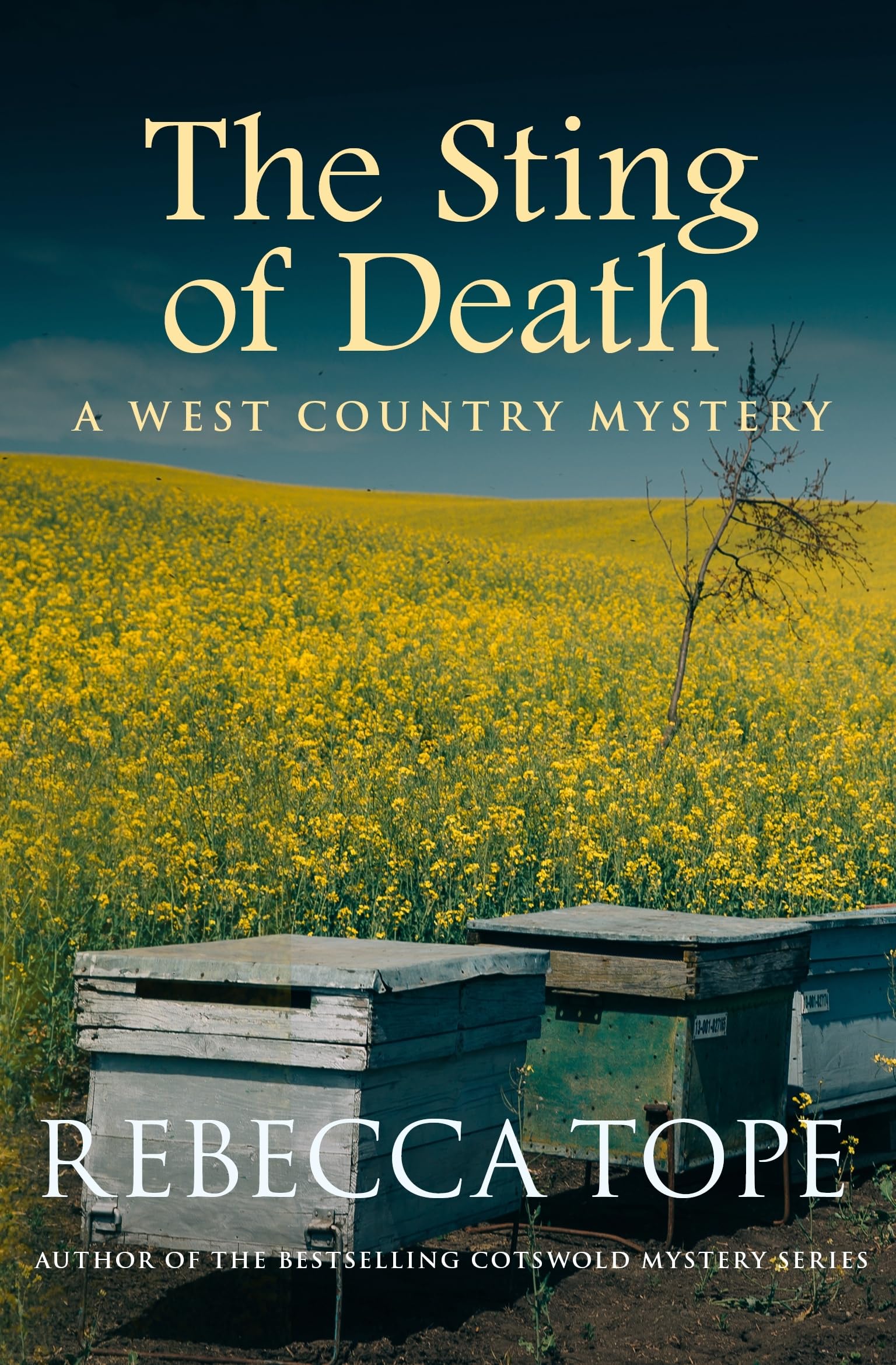 The Sting of Death: Secrets and lies in a sinister countryside: 6 (West Country Mysteries)