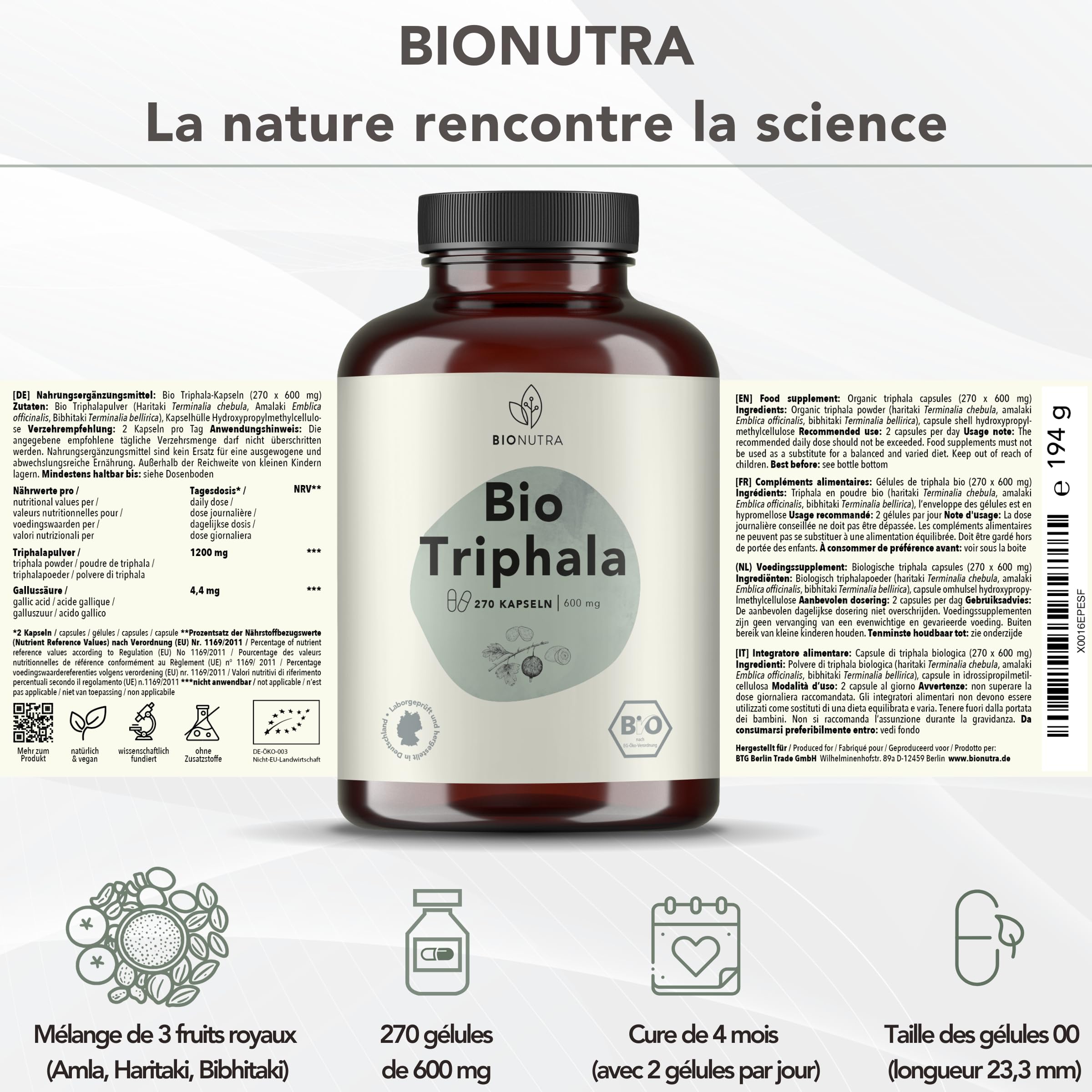 BIONUTRA® Gélules de Triphala bio hautement dosées, 1200 mg/jour, contrôlées résidus, fabrication allemande, véganes, sans lactose, gluten ni additifs, poudre de Triphala bio, 270 pièces x 600 mg
