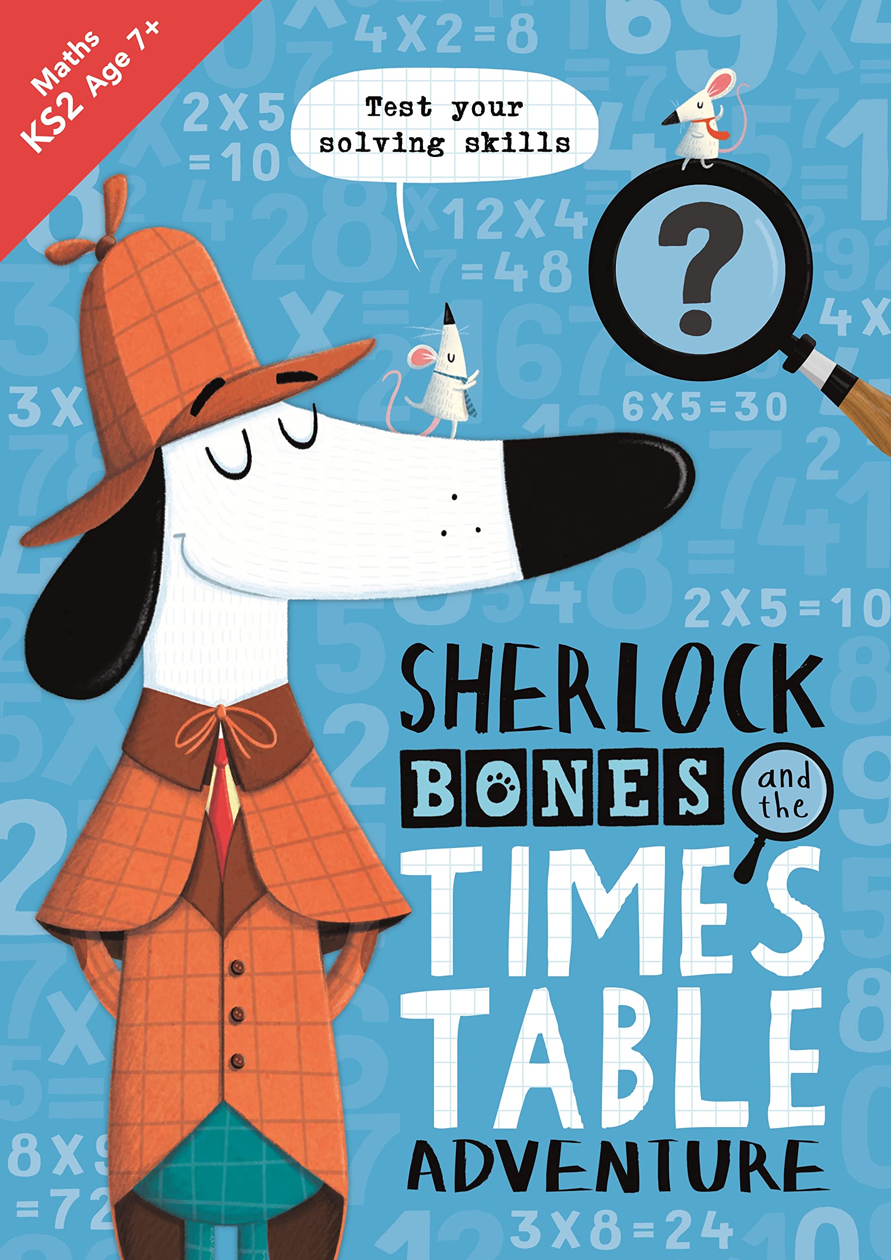 Sherlock Bones and the Times Table Adventure ( A KS2 home learning resource)