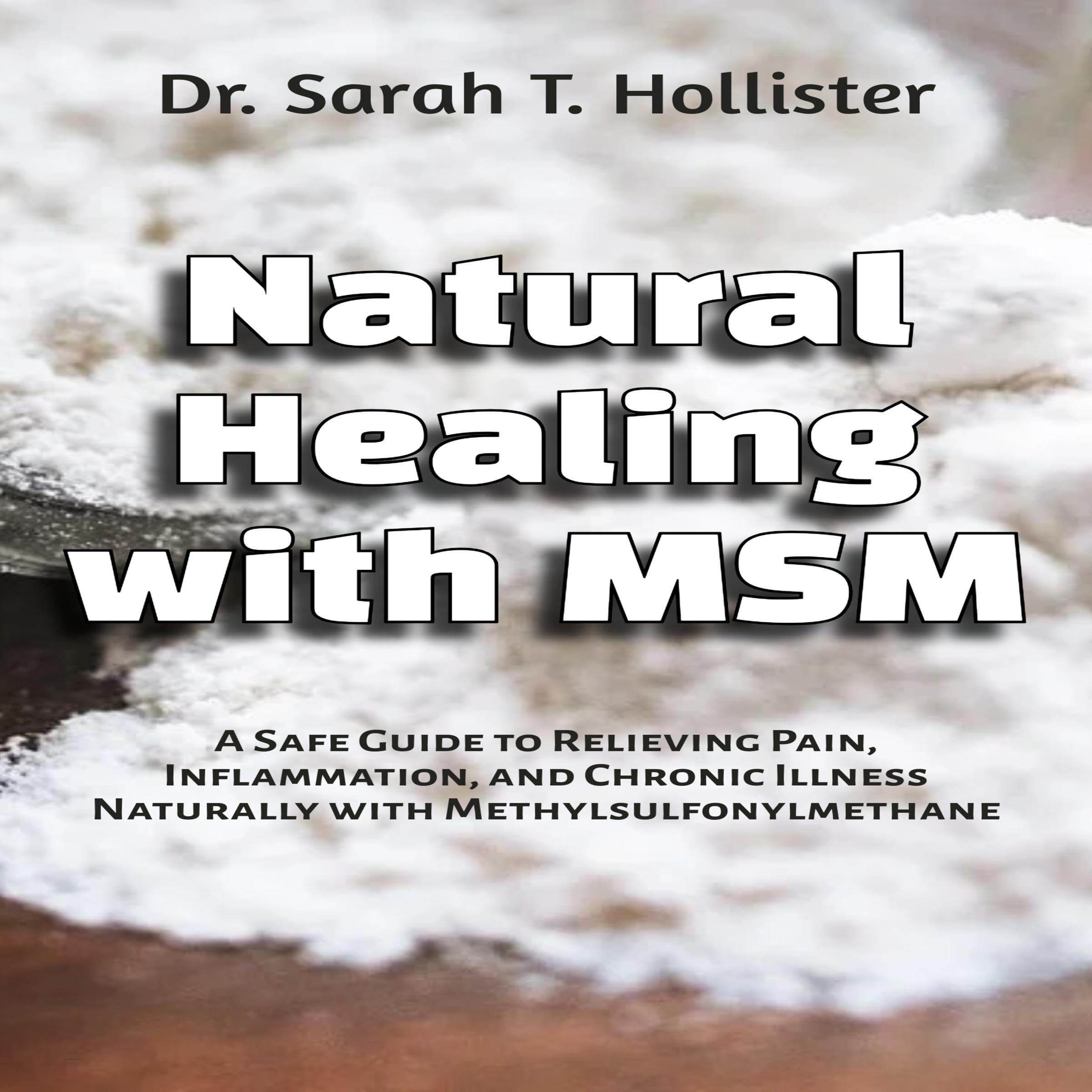 Natural Healing with MSM