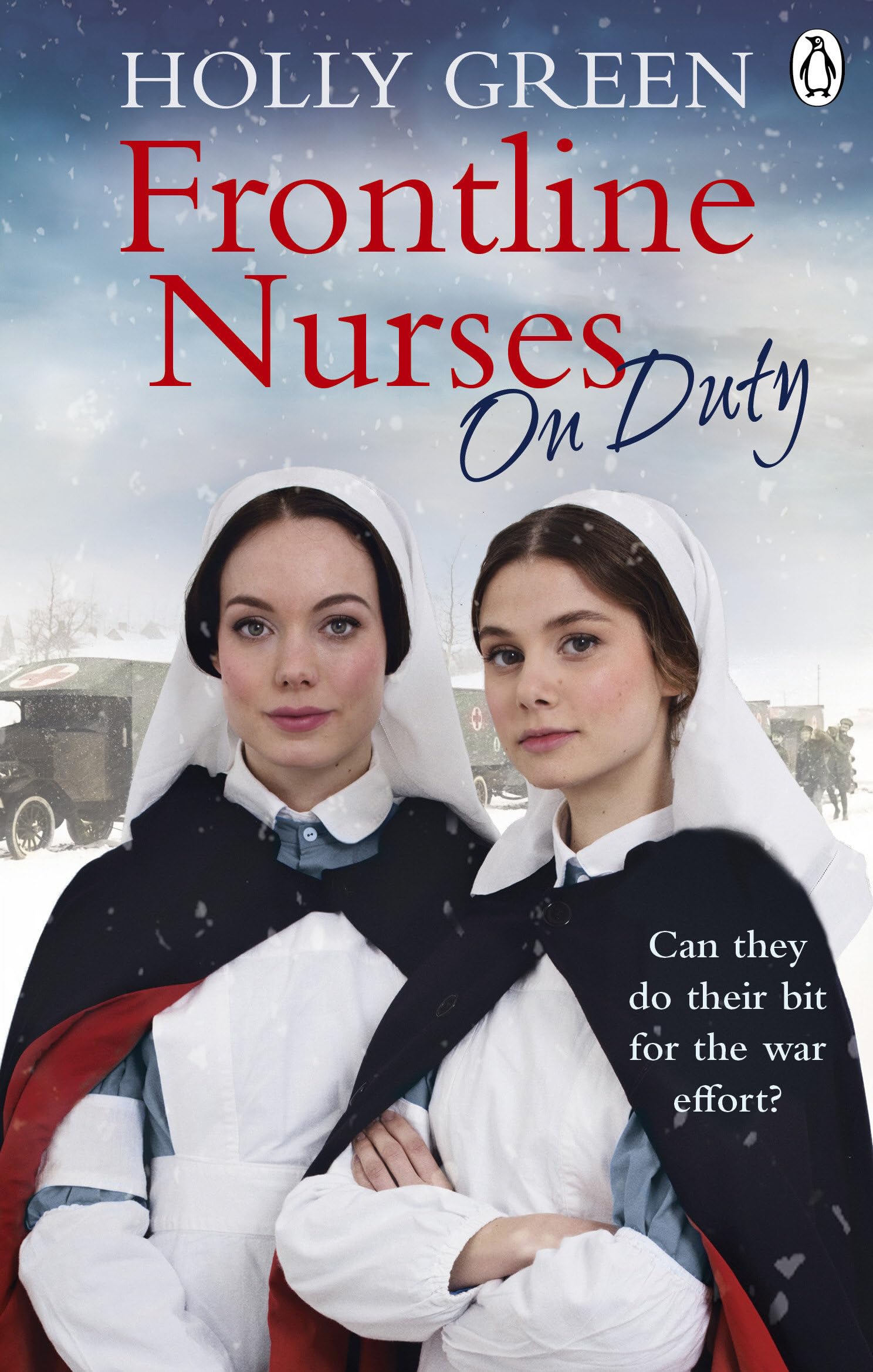 Frontline Nurses On Duty: A moving and emotional historical novel Paperback – 14 November 2019