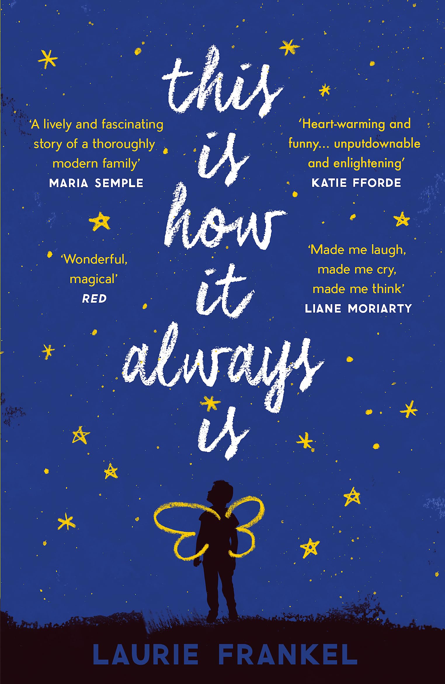 This Is How It Always Is: A REESE'S BOOK CLUB PICK