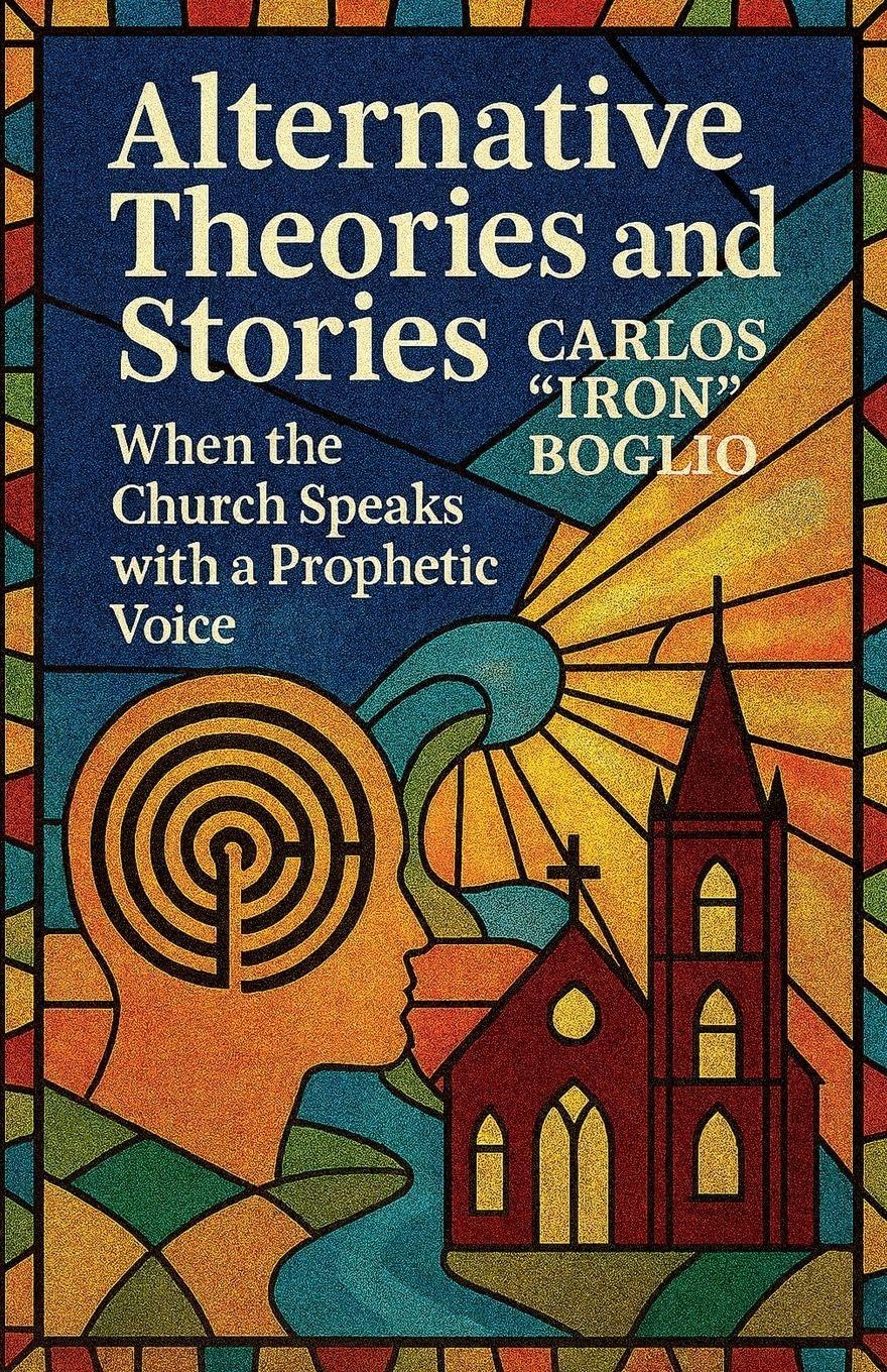Alternative Theories and Stories; When the Church speaks with a Prophetic Voice: 1 (Christology Within the Reach of Everyone)