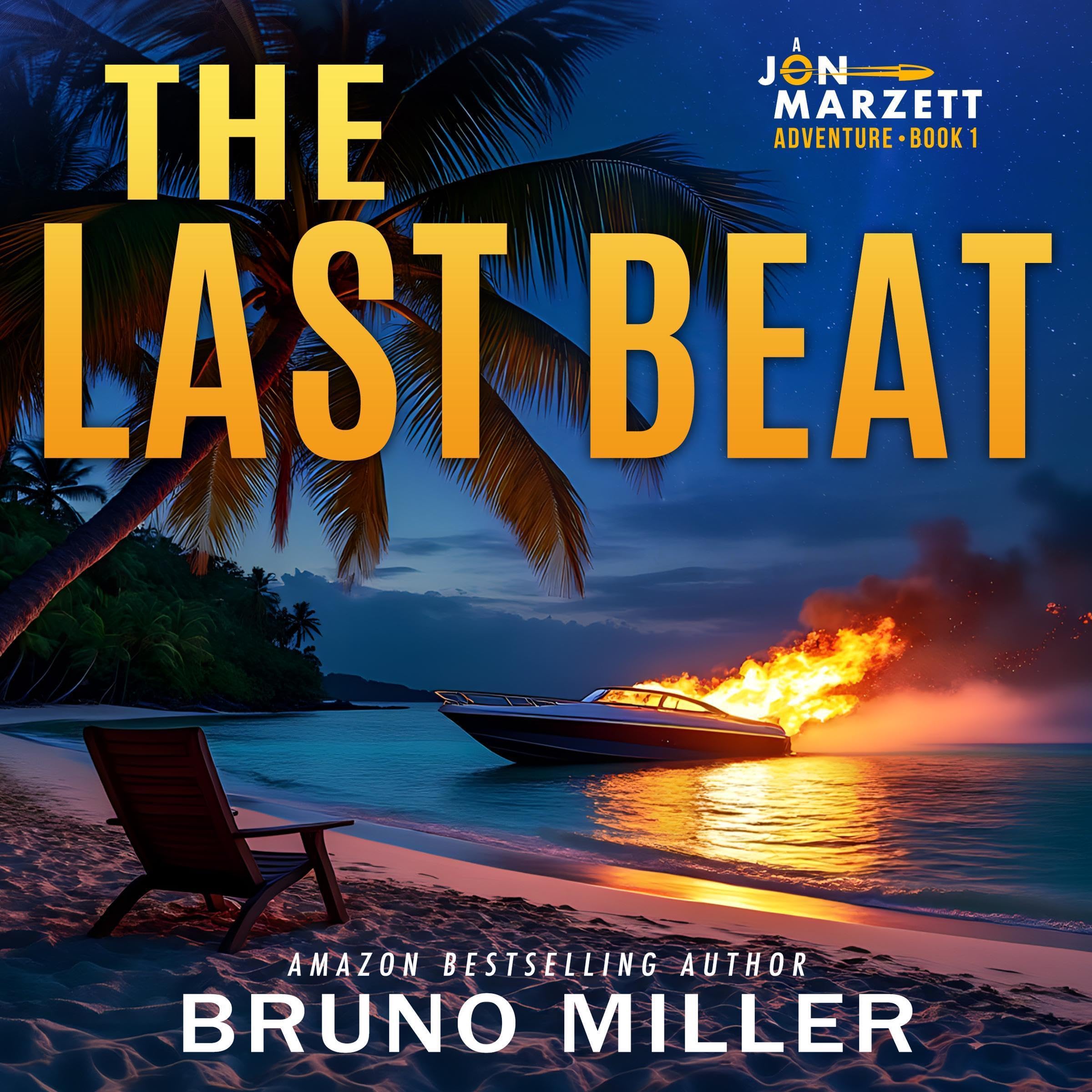 The Last Beat (A Jon Marzett Adventure Book 1) book cover