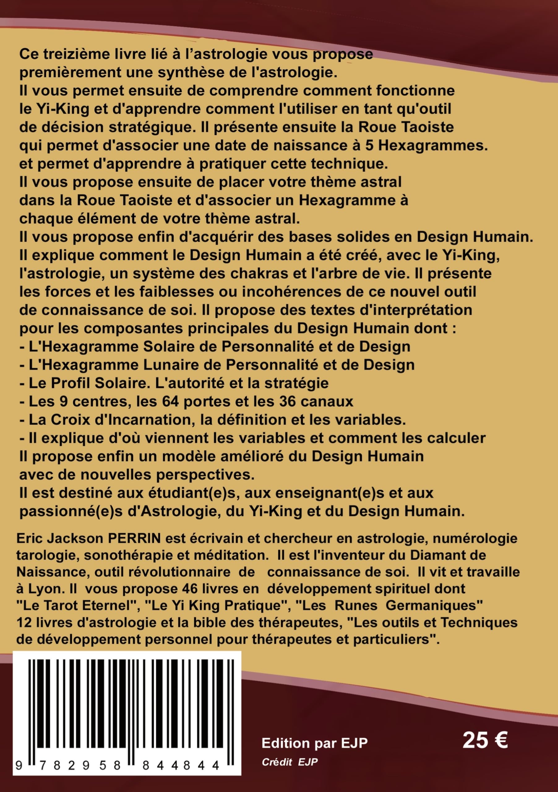 Astrologie, Yi-King et Design Humain: VERSION FEVRIER 2027
