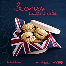 Download Scones sucrés & salés - Variations gourmandes PDF