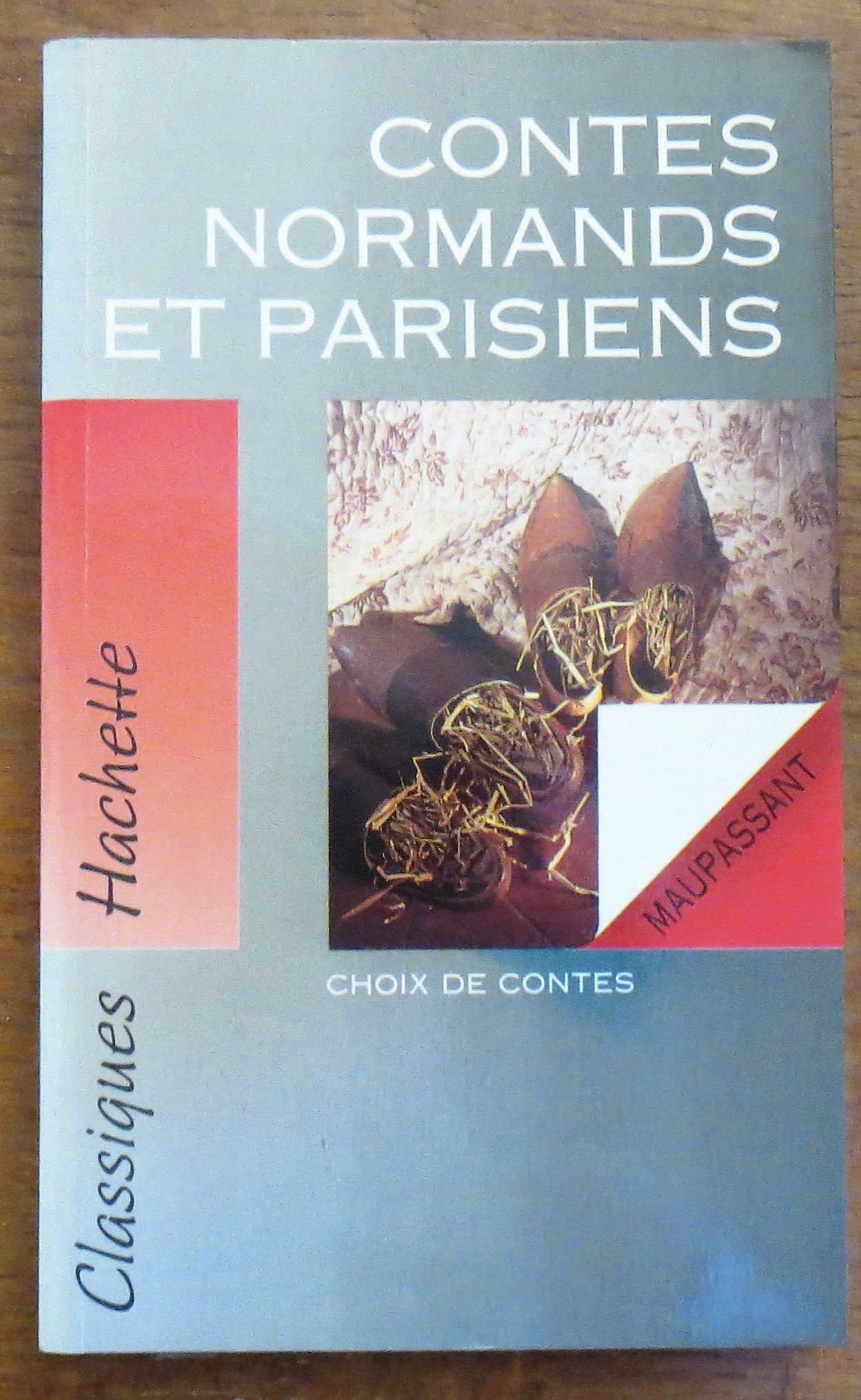 Contes Normands Et Parisiens Maupassant, Guy de
