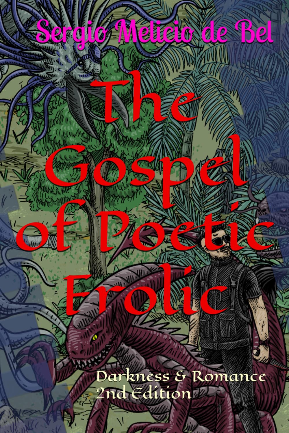 The Gospel of Poetic Frolic: Darkness & Romance