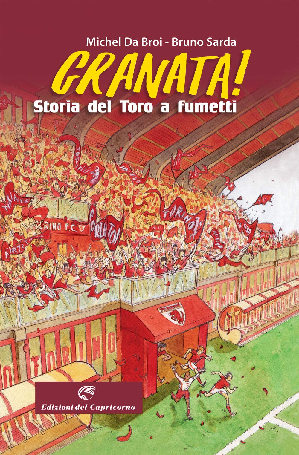 Granata! Storia Del Toro A Fumetti - 4