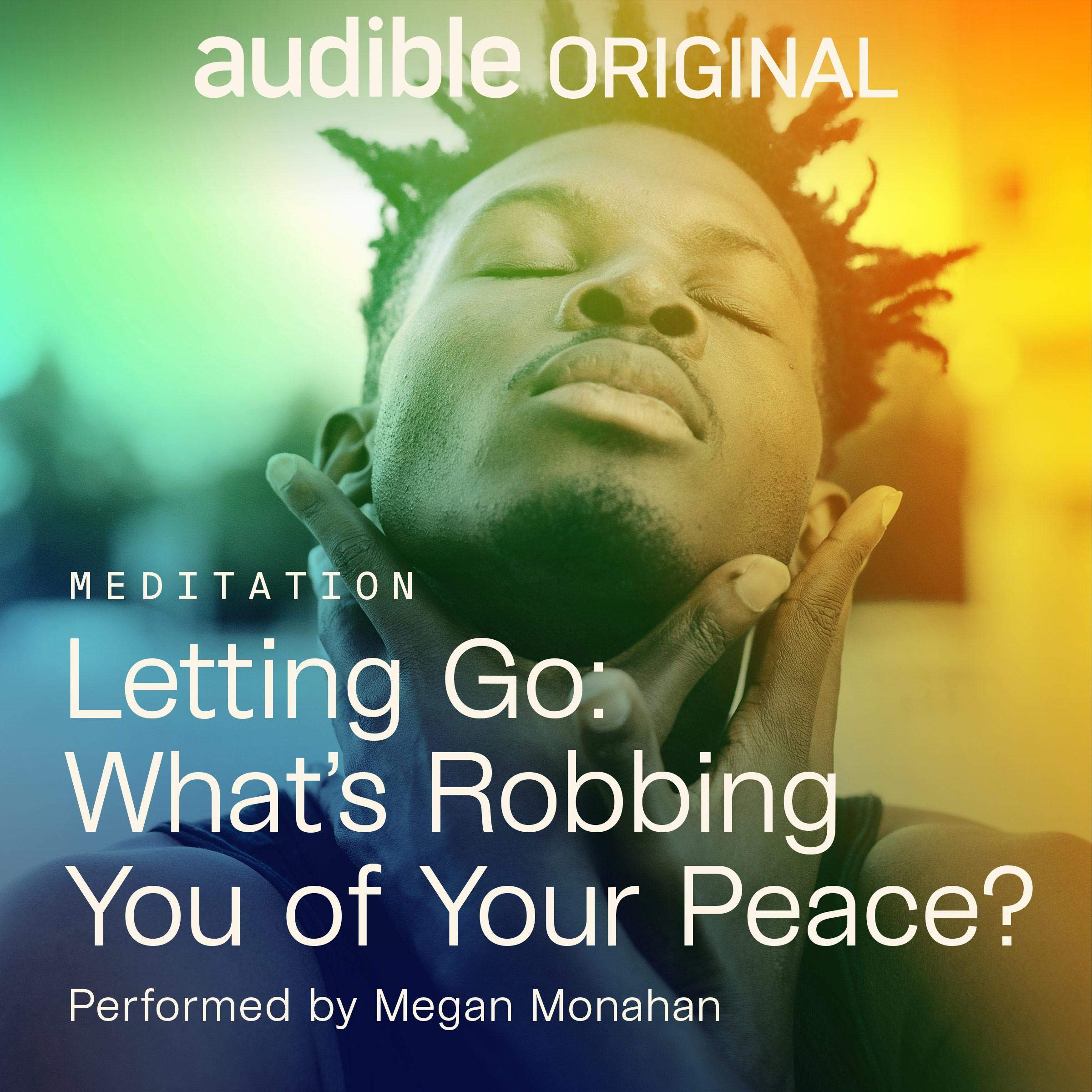 Cover art for Letting Go: What's Robbing You of Your Peace