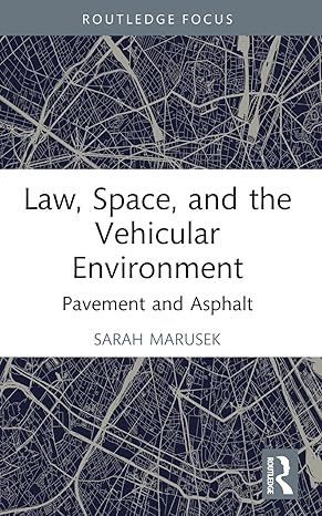 Law, Space, and the Vehicular Environment (Space, Materiality and the Normative)-Wow! eBook