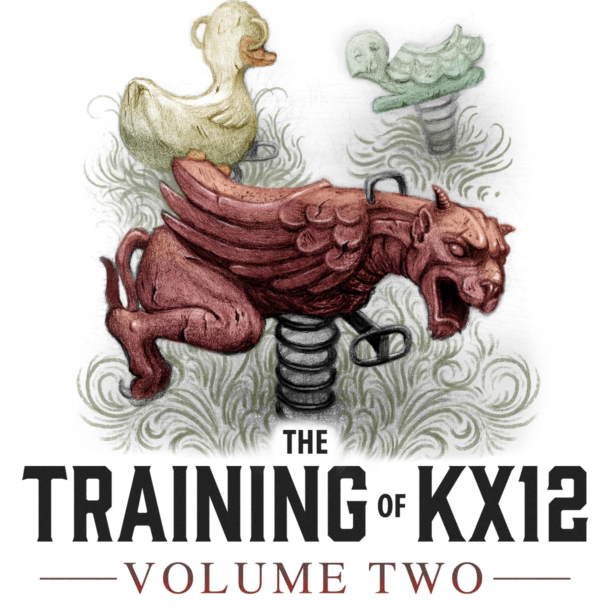 Cover art for The Training of KX12: Volume Two