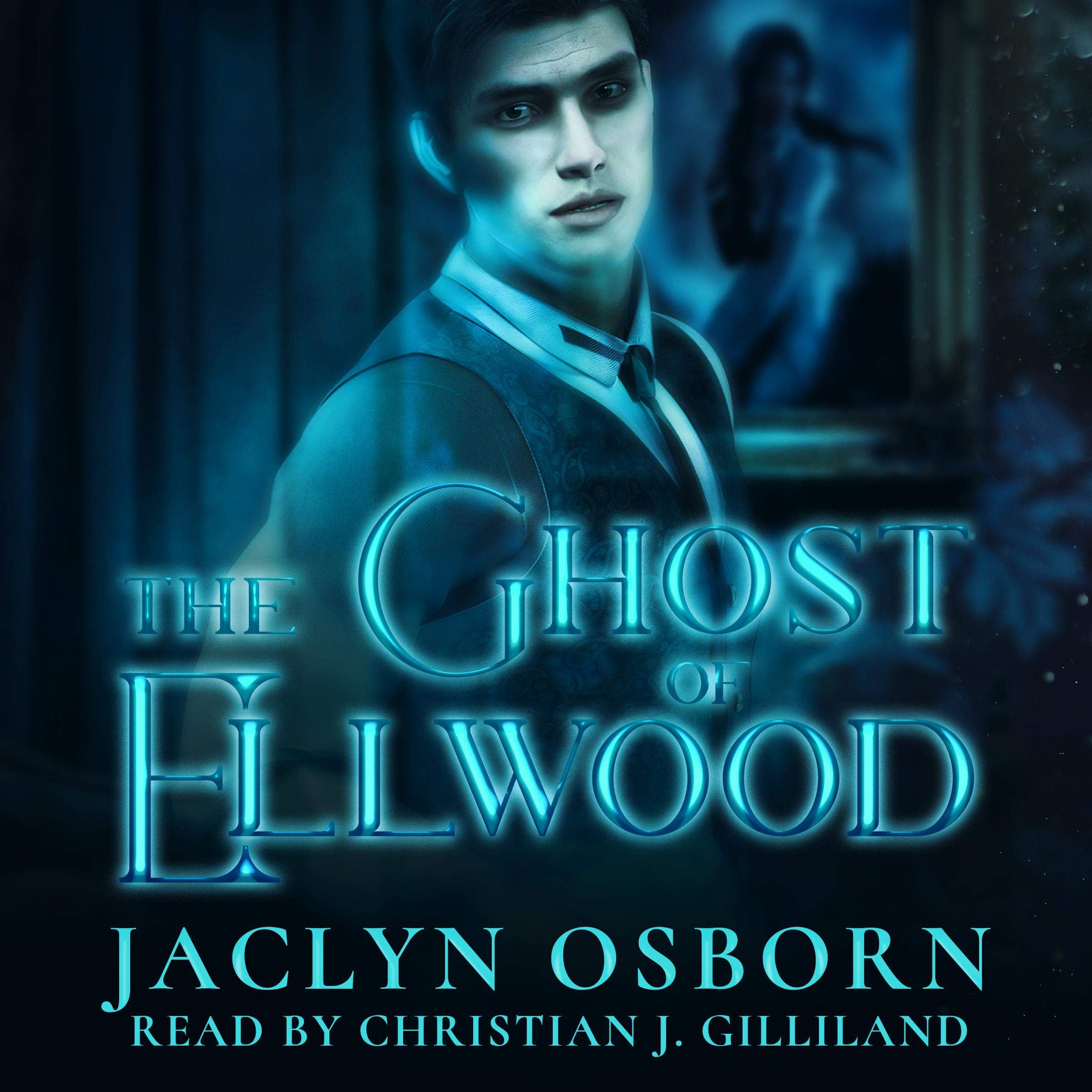 The Ghost of Ellwood