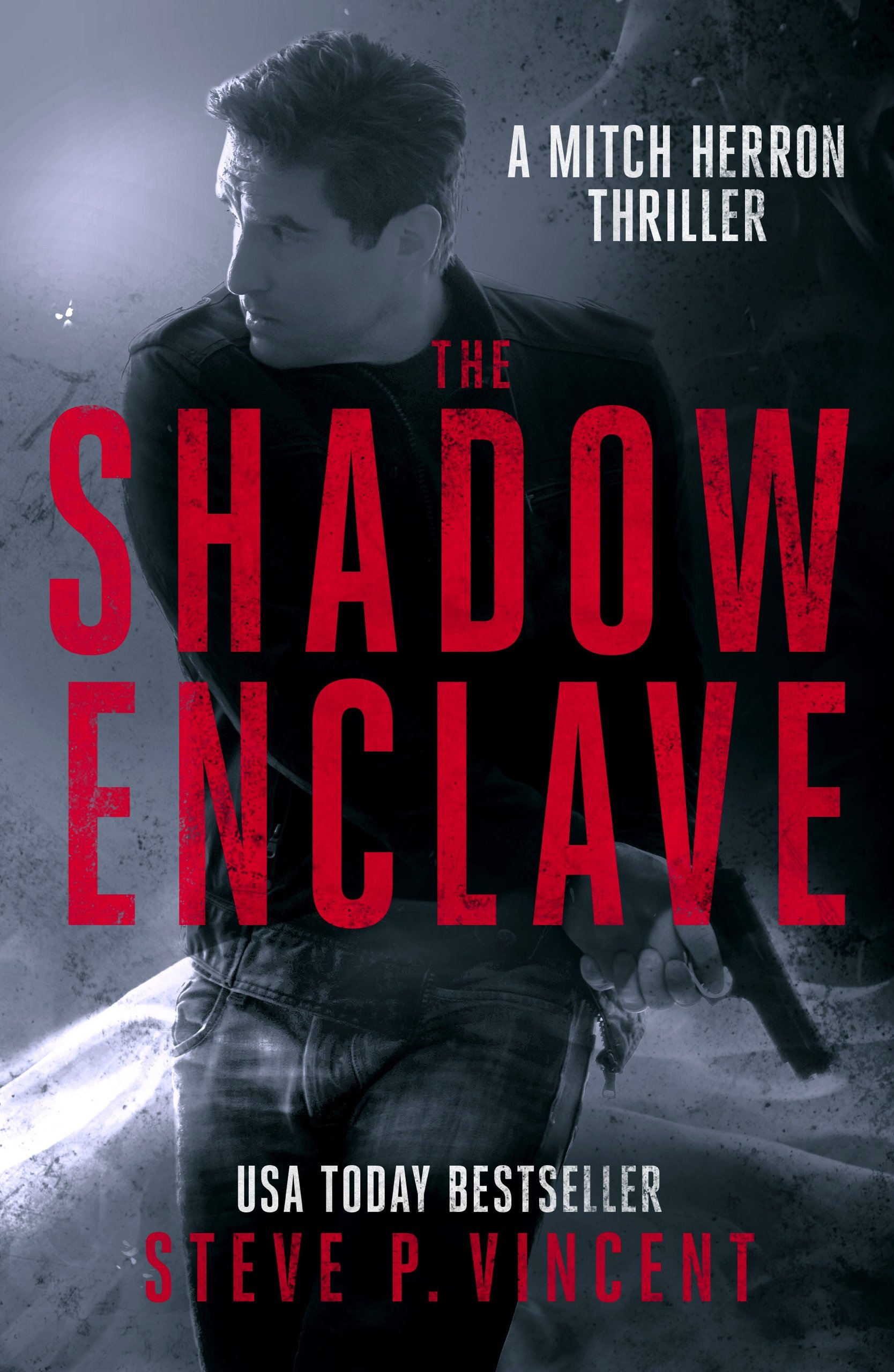The Shadow Enclave: Mitch Herron Action Thrillers, Book 2
