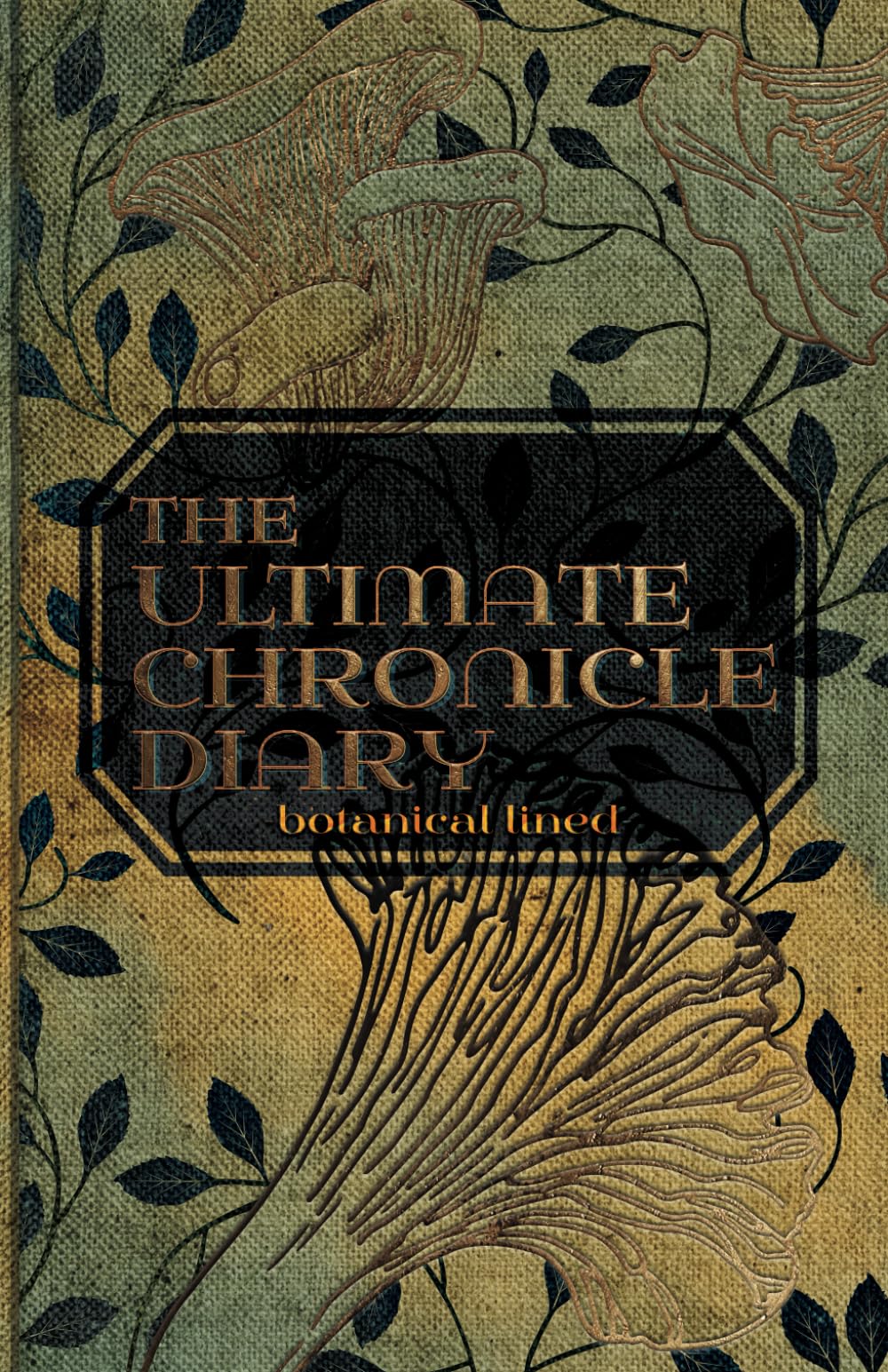The Ultimate Chronicle Diary: Botanical Lined (The Chronicle Diary)