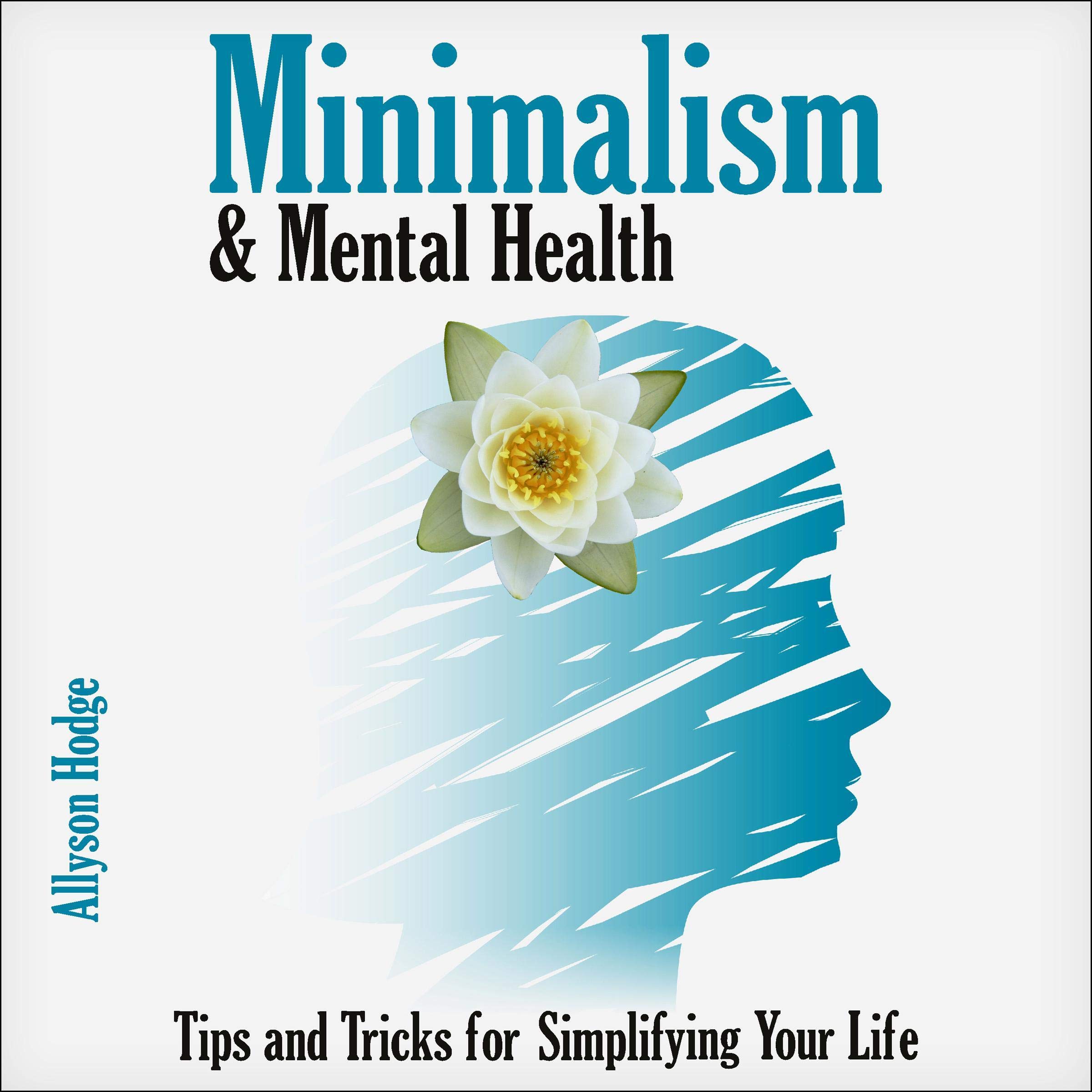 Minimalism & Mental Health