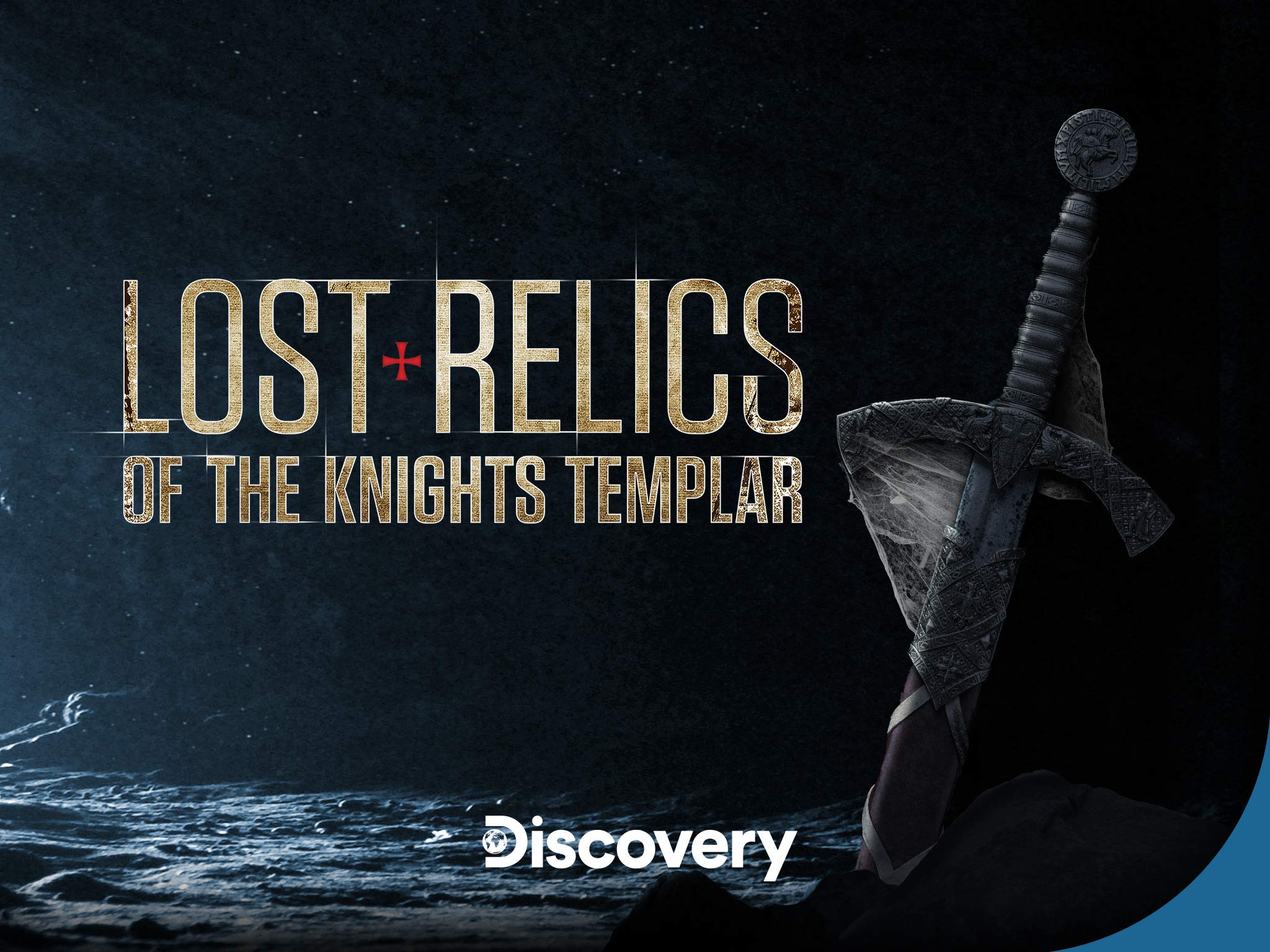 Lost Relics Of The Knights Templar Season 1