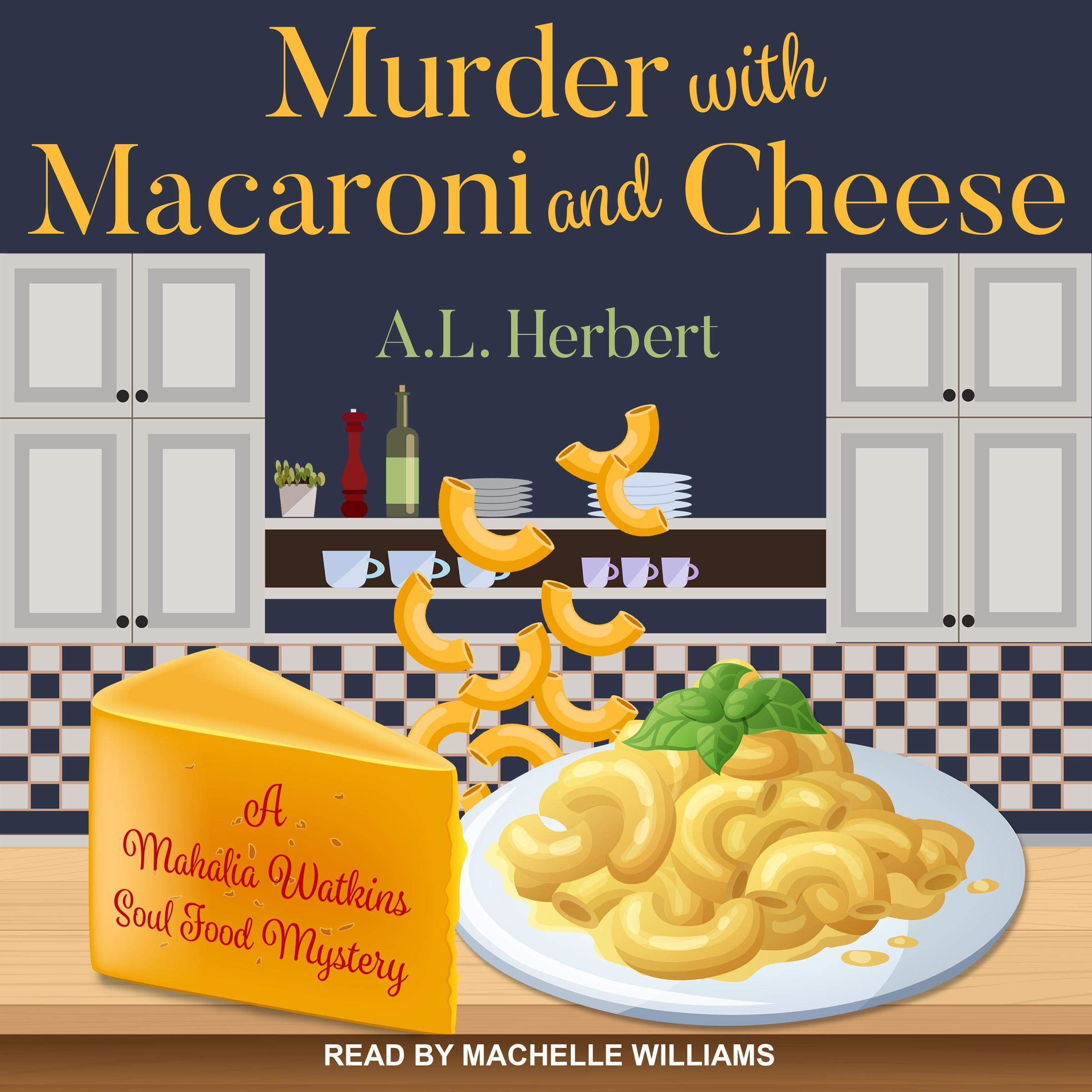 Cover art for Murder with Macaroni and Cheese