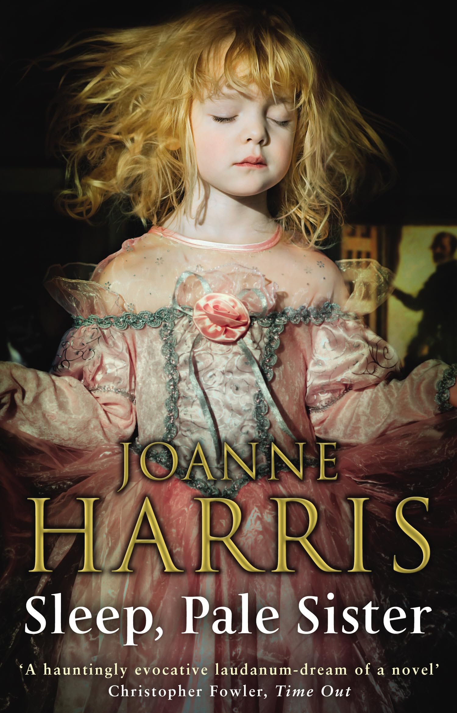 Sleep, Pale Sister-Joanne Harris. BCA 1st PB Edition CN131241. VGC