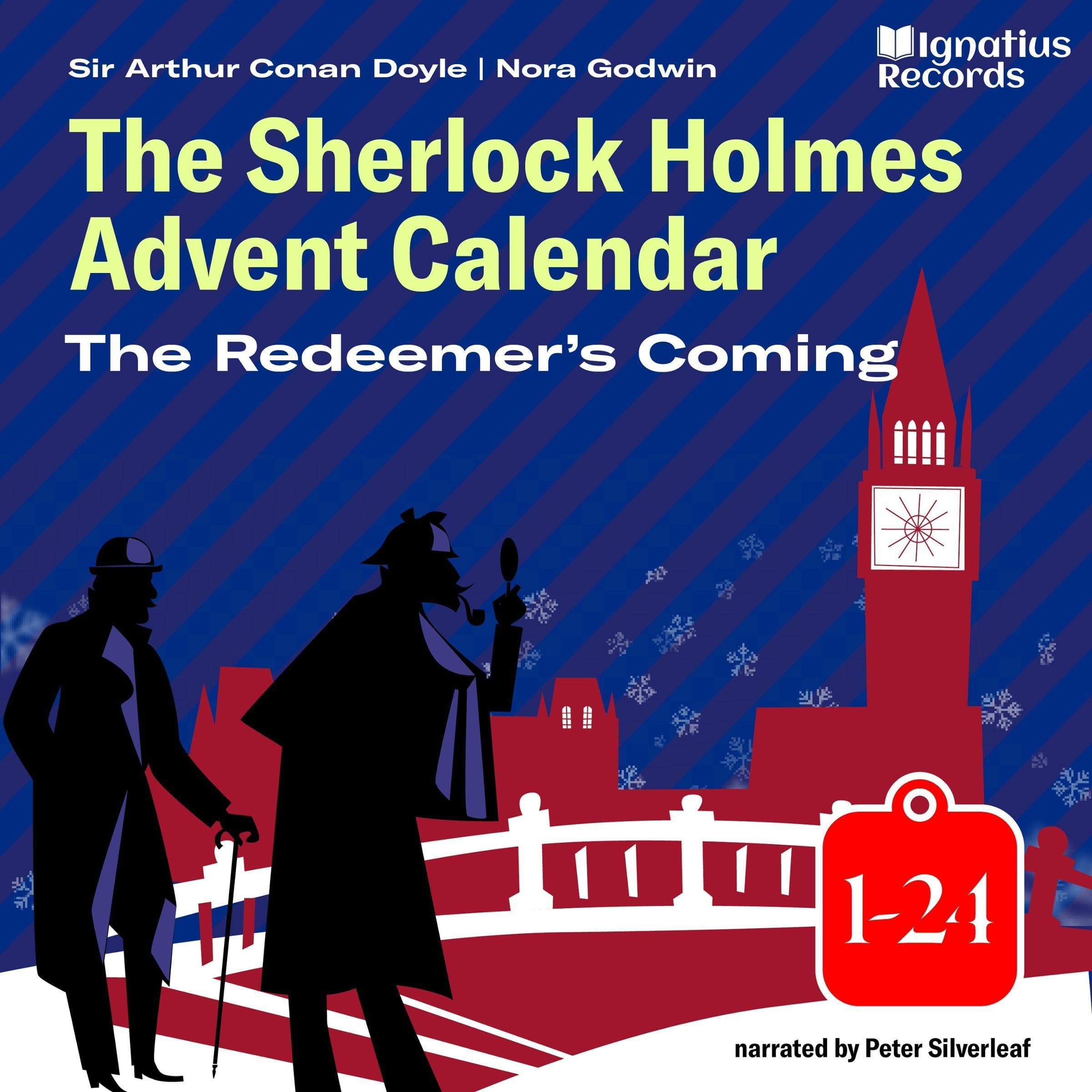 The Sherlock Holmes Advent Calendar - The Redeemer's Coming