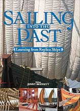 Sailing into the Past: Learning from Replica Ships