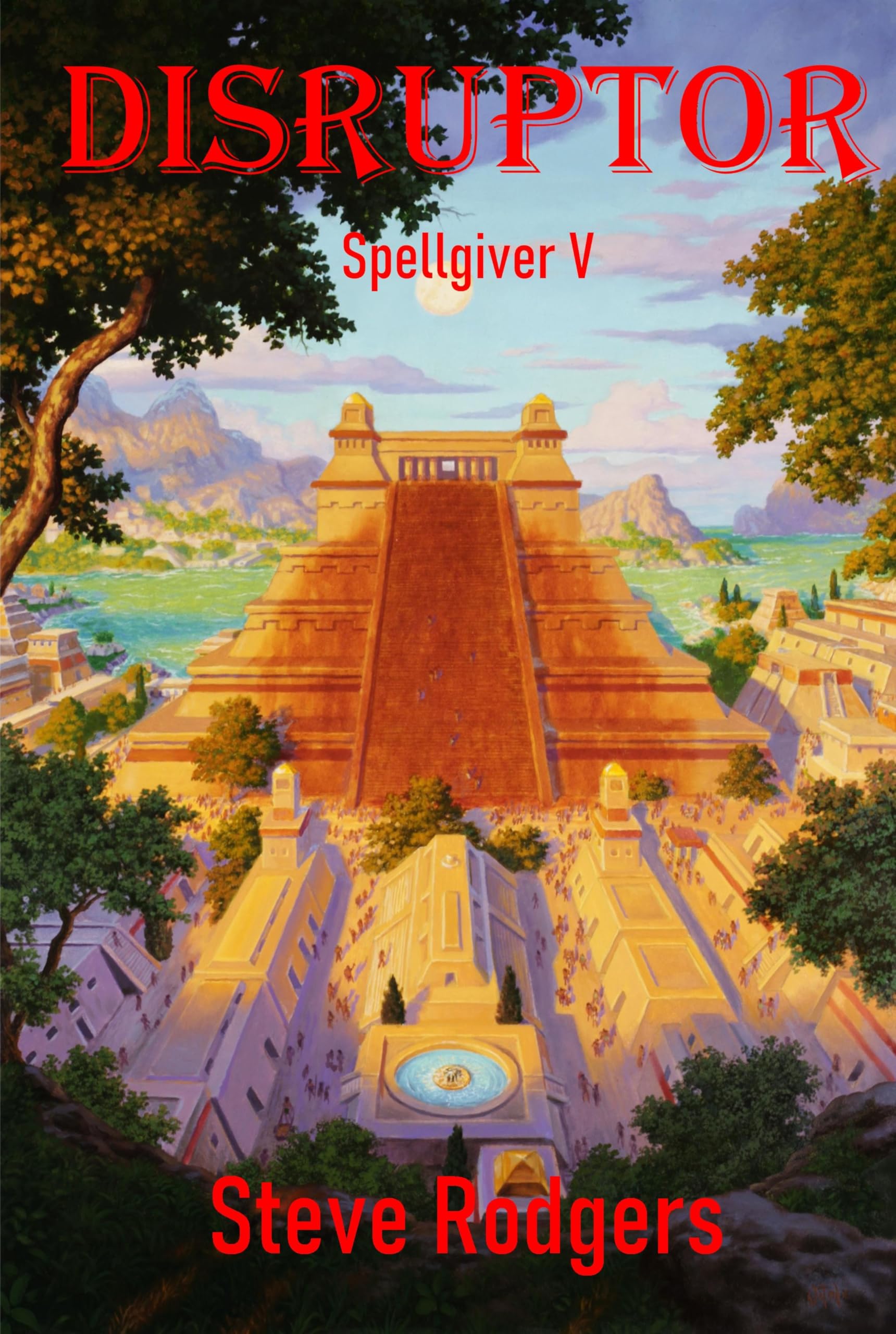 Disruptor (Spellgiver Book 5)