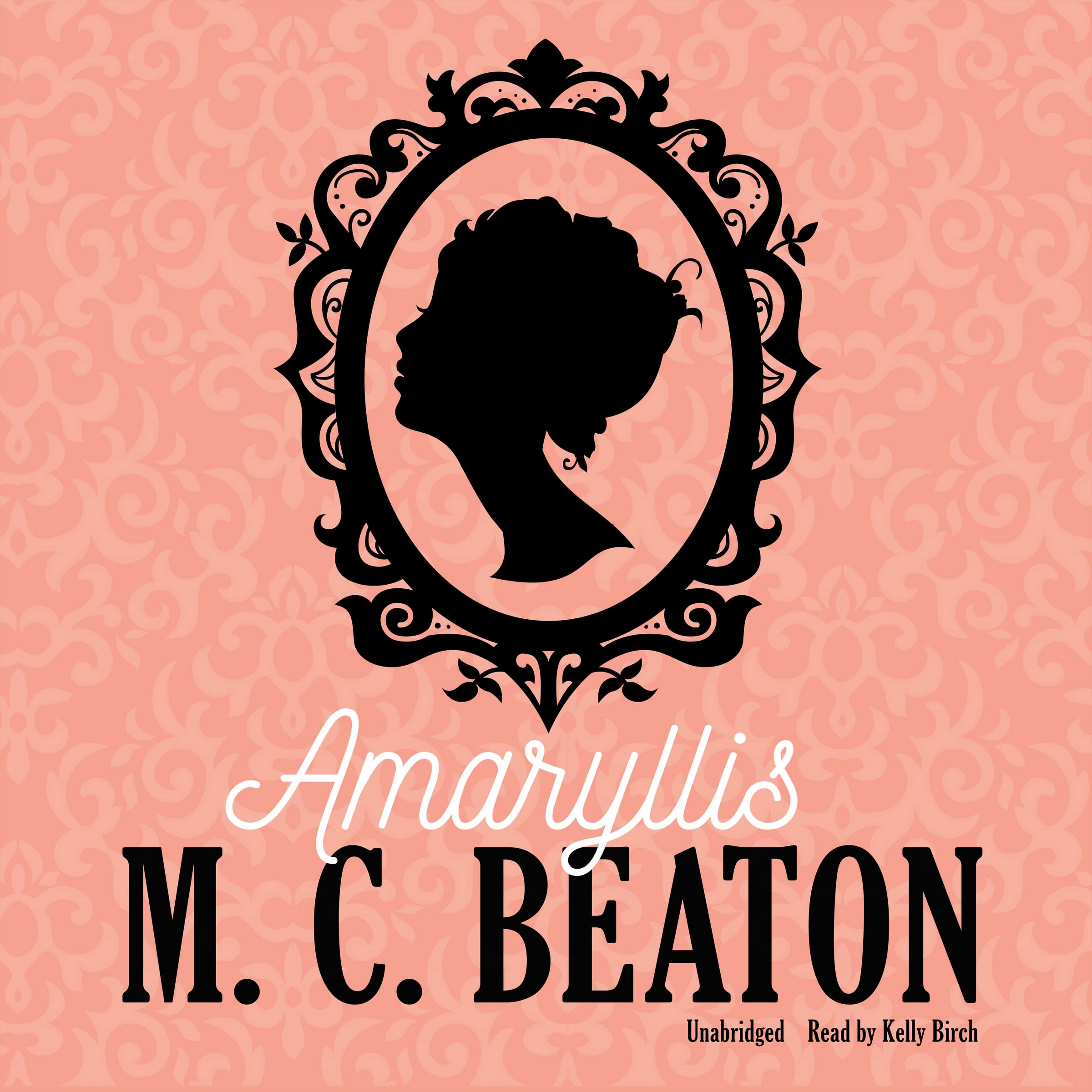 Amaryllis (Regency Love Series, Book 8) [Audio CD] M. C. Beaton