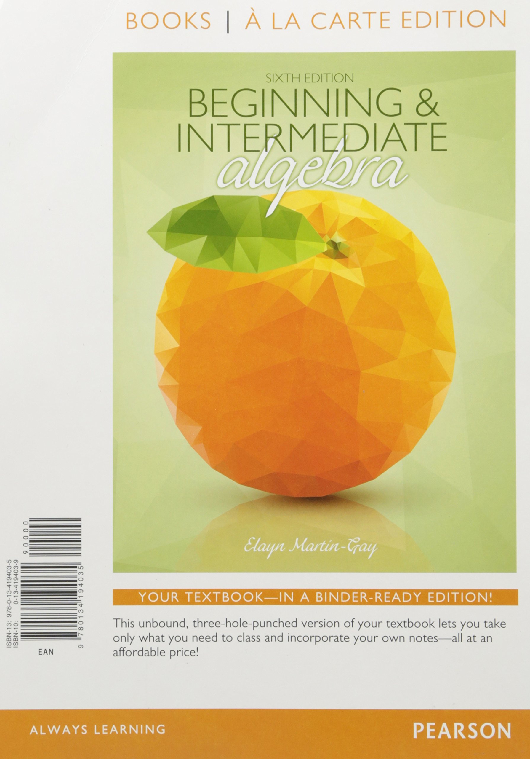 Beginning & Intermediate Algebra, Books a la Carte Edition plus MyLab Math Student Access Kit