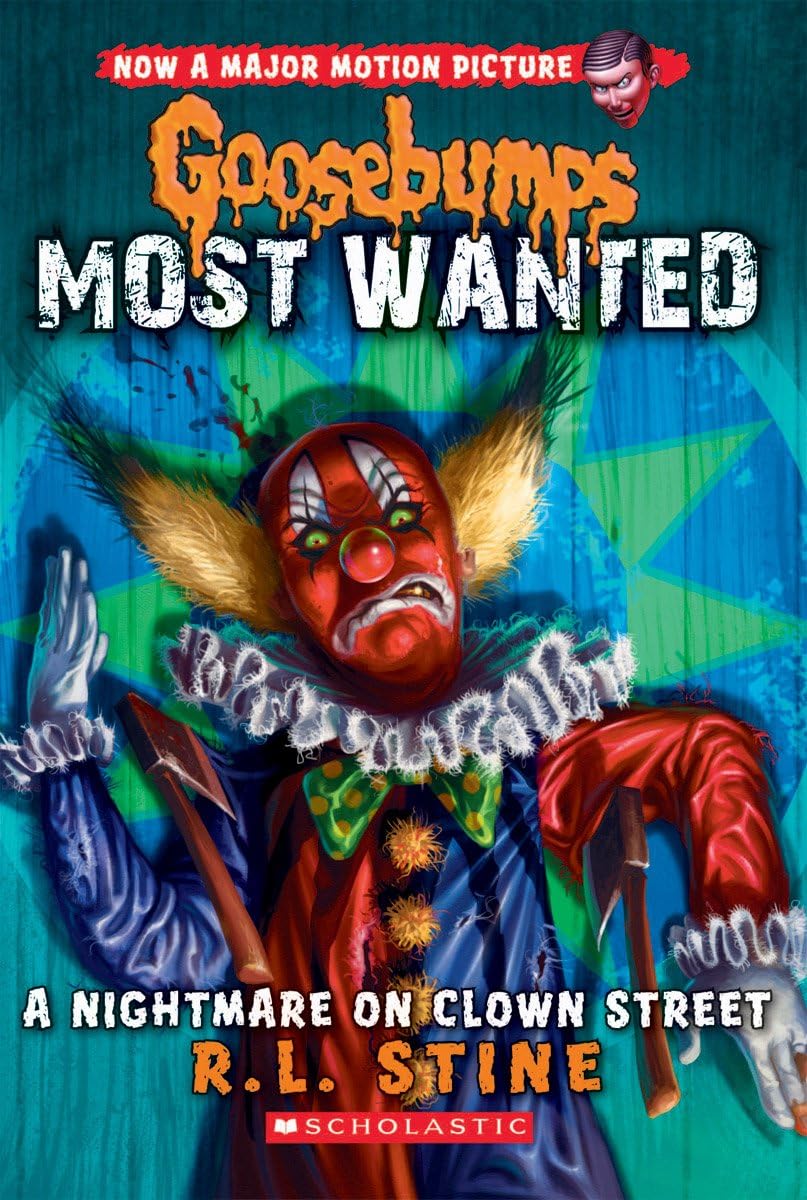 Goosebumps Most Wanted 7 A Nightmare On Clown Street by R.L. Stine - Paperback