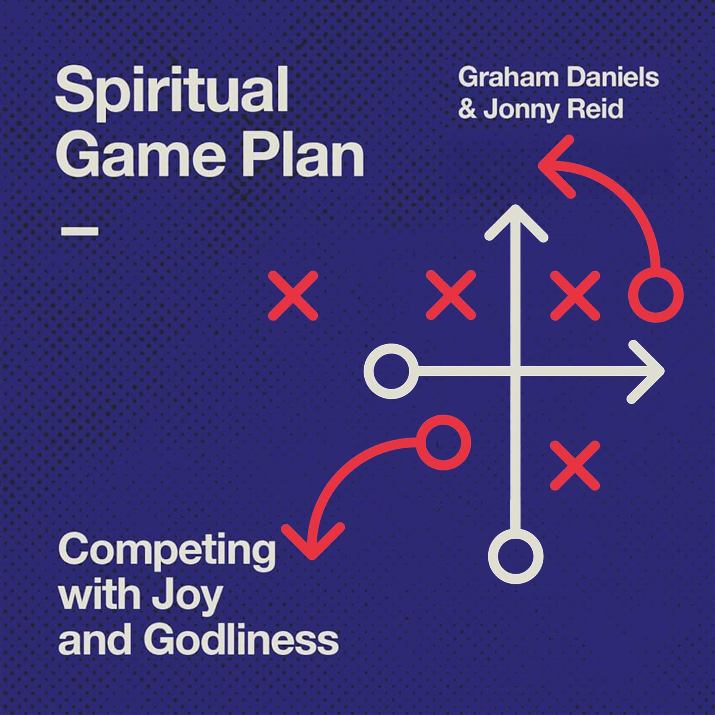 Spiritual Game Plan