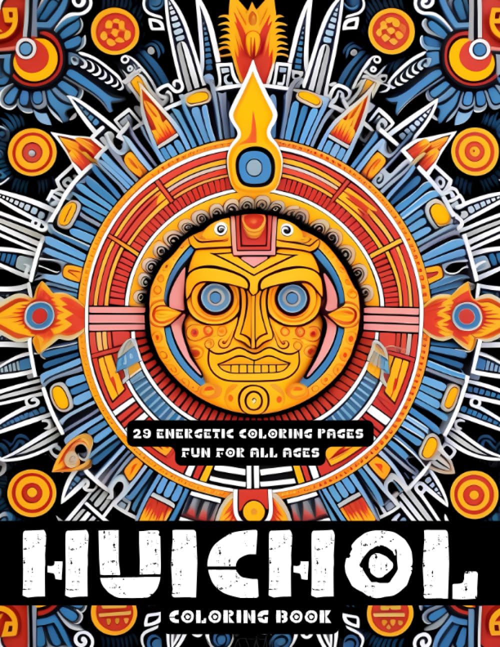 Huichol Coloring Book: Huichol inspired art coloring book for all ages