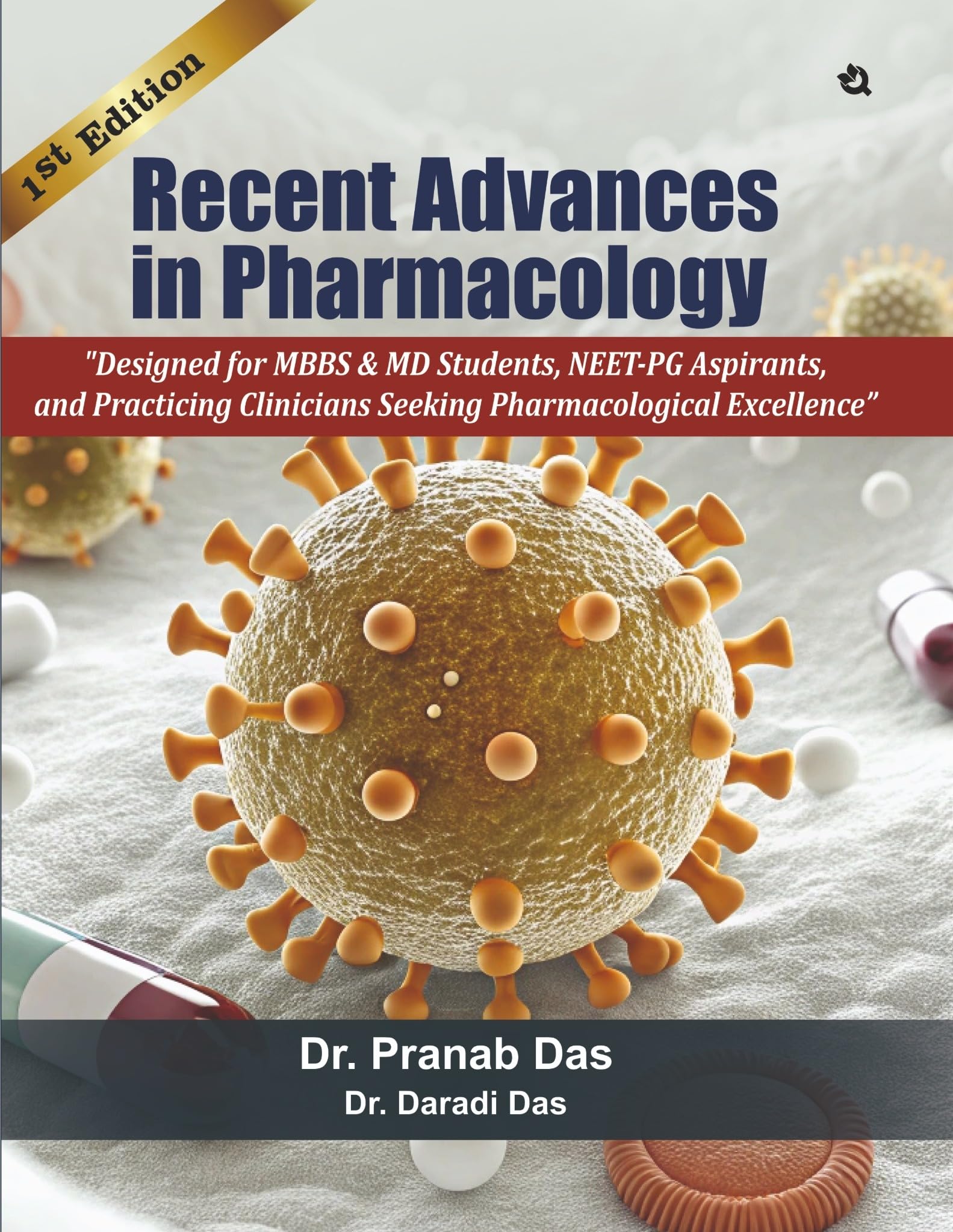 Recent Advances in Pharmacology (1st Edition)