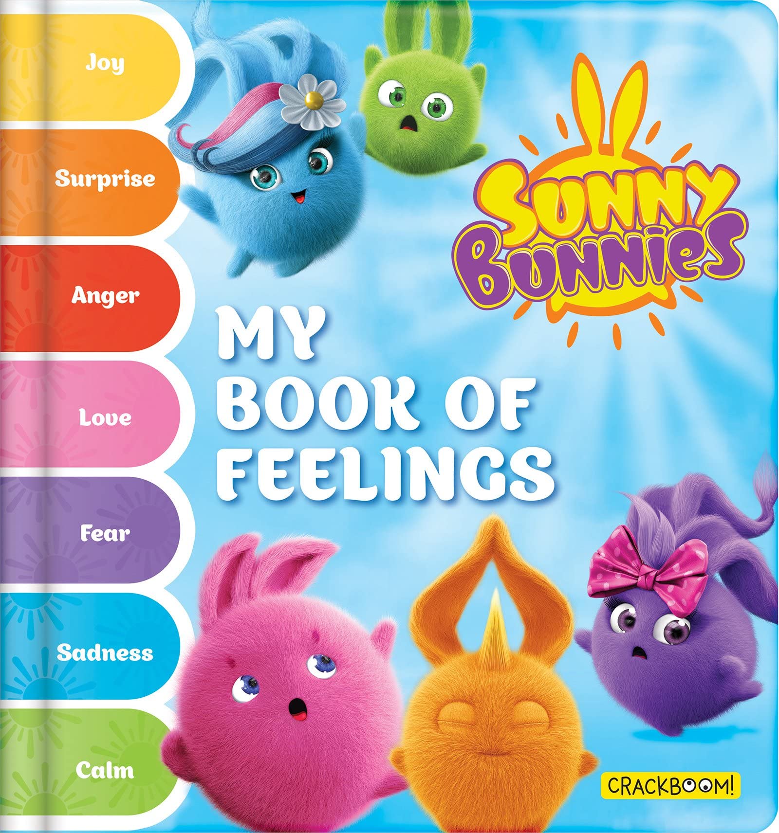 Sunny Bunnies: My Book of Feelings – Board Book for Kids Ages 3–6 | Emotions, Emotional Intelligence, Self-Awareness, and Social Skills: Joy, Suprise, Anger, Love, Fear, Sadness, Serenity Board book – Picture Book, October 31, 2023
