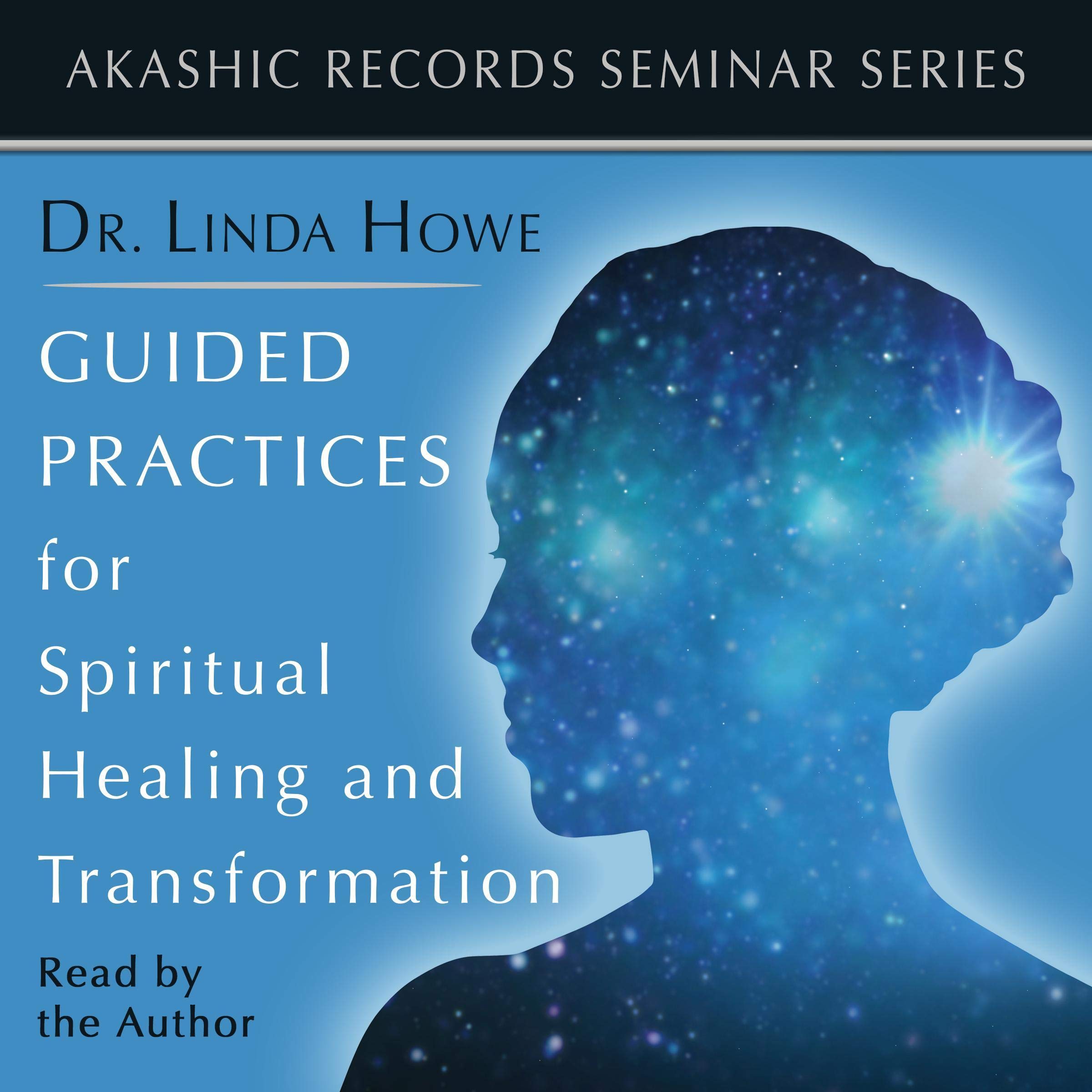 Guided Practice for Spiritual Healing and Transformation