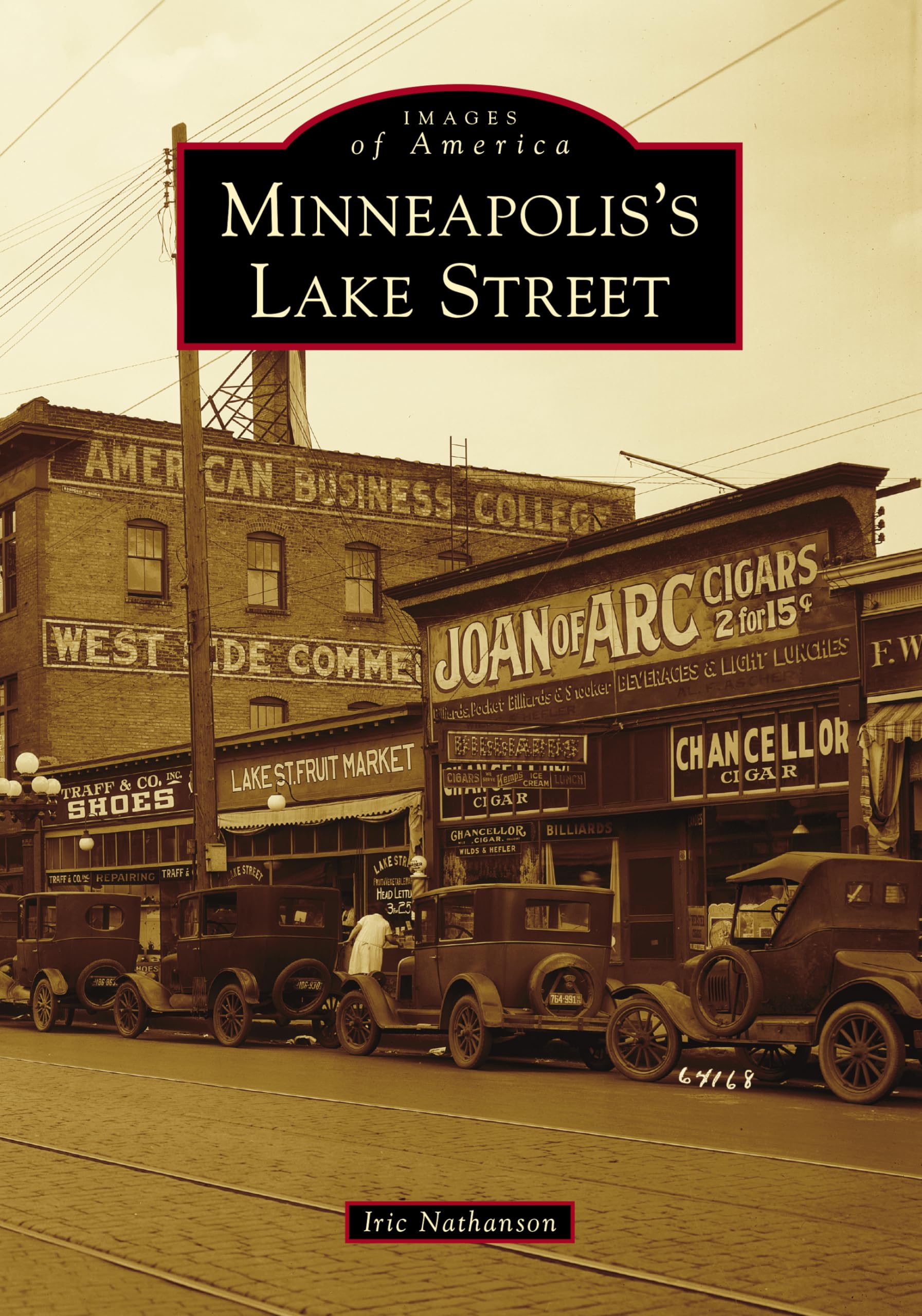 Minneapolis's Lake Street (Images of America)
