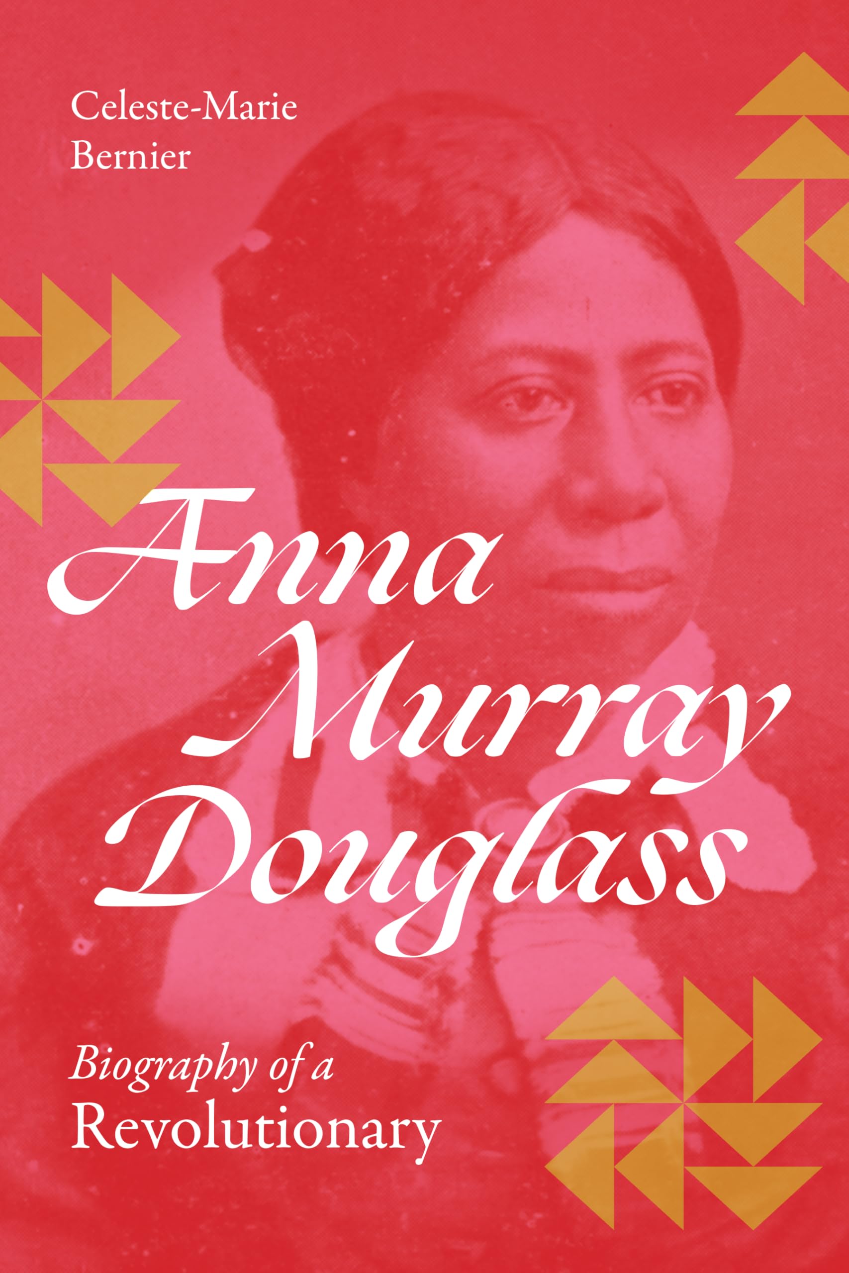 Anna Murray Douglass: Biography of a Revolutionary