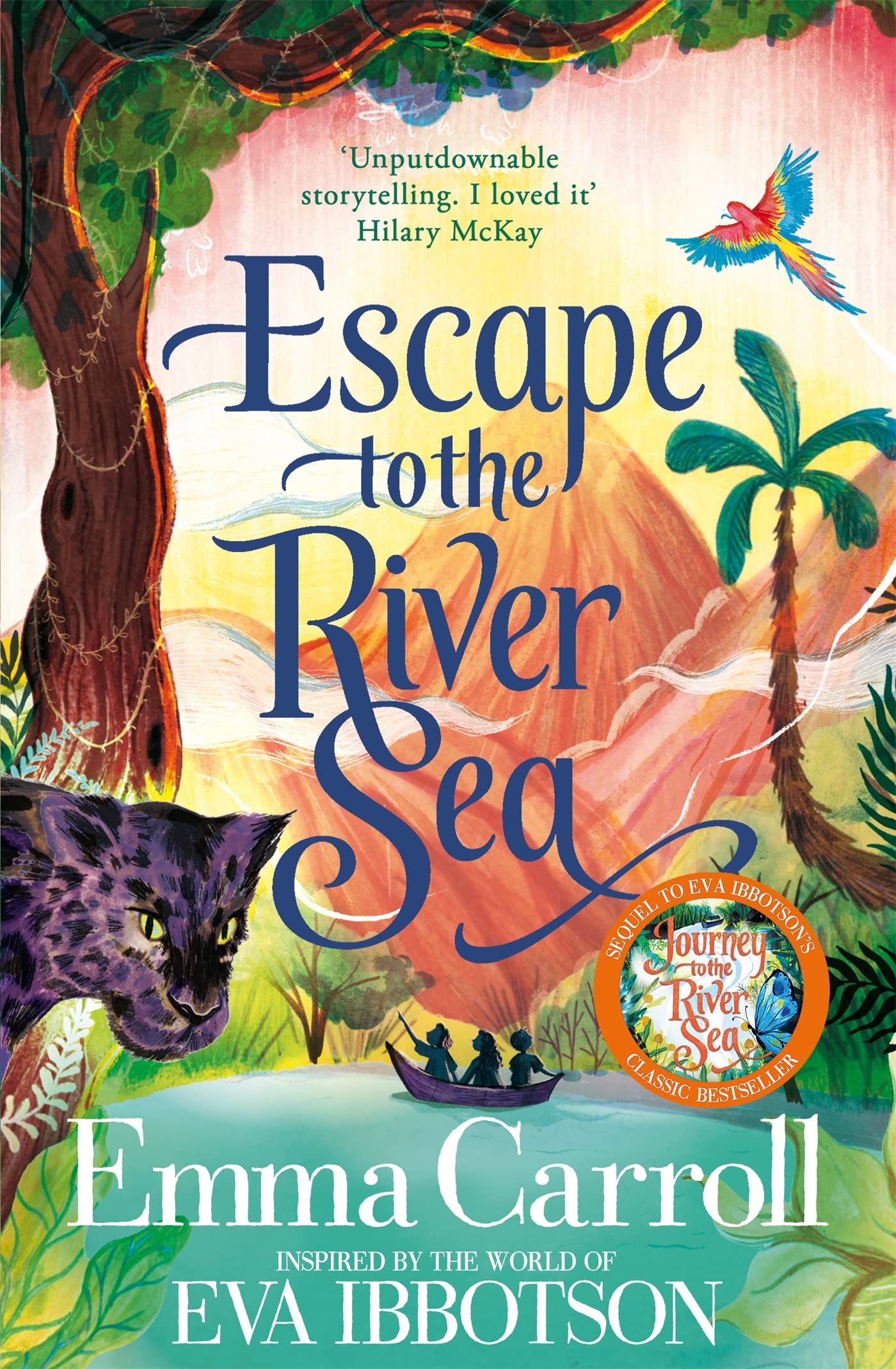 Escape to the River Sea: An Amazon adventure inspired by Eva Ibbotson's classic Journey to the River Sea
