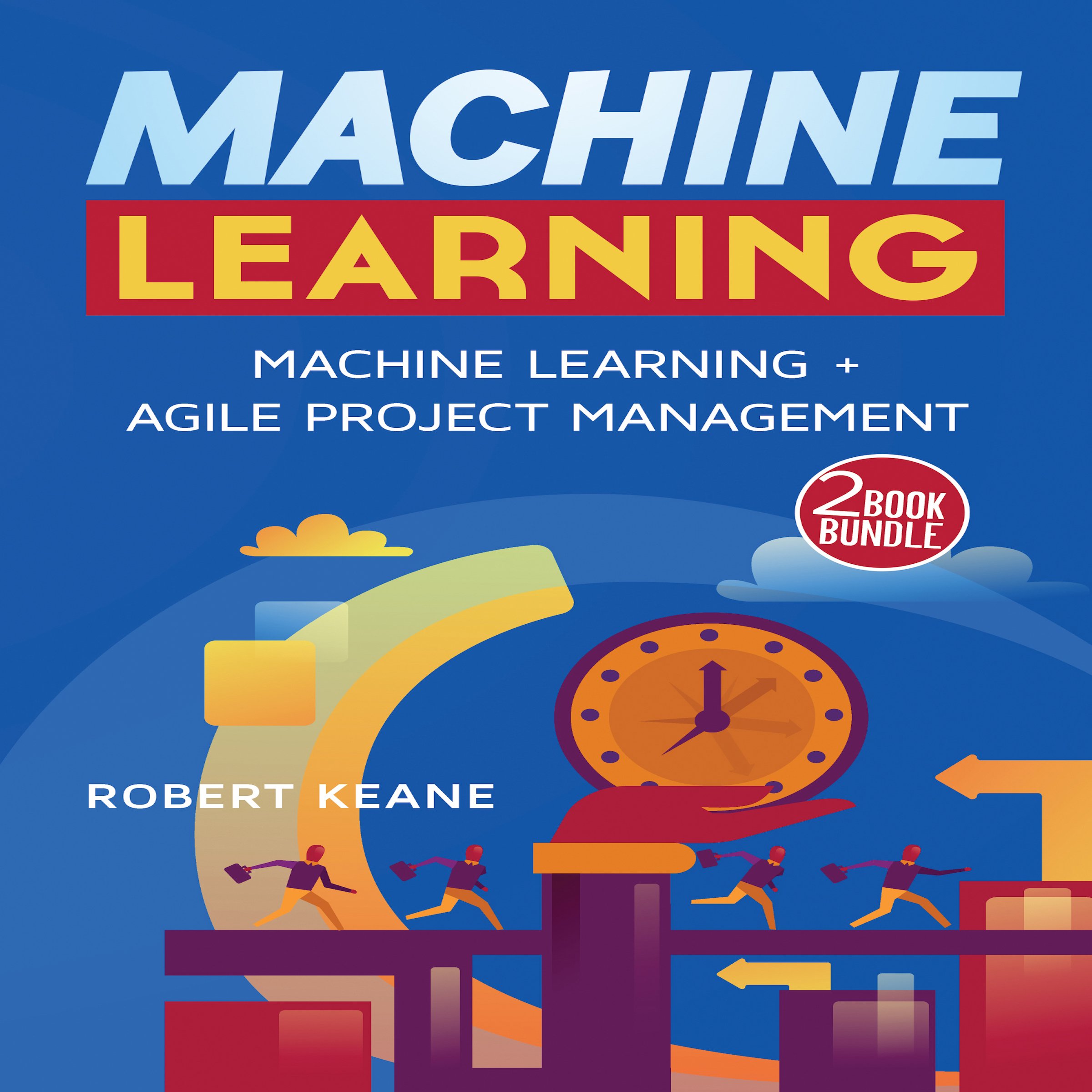 Cover art for Machine Learning: A Two-Book Bundle
